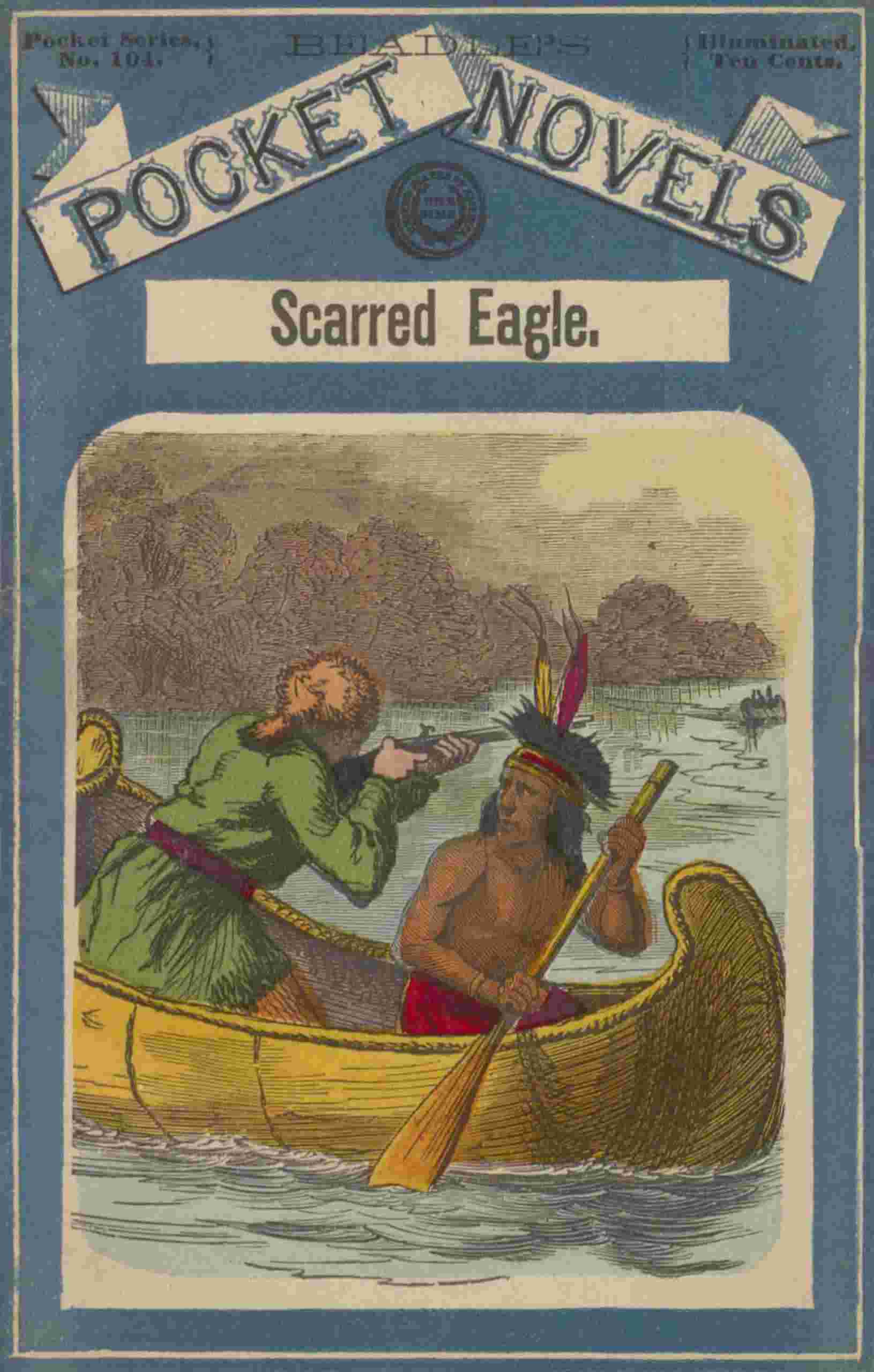 Scarred Eagle; or, Moorooine, the sporting fawn. A story of lake and shore cover