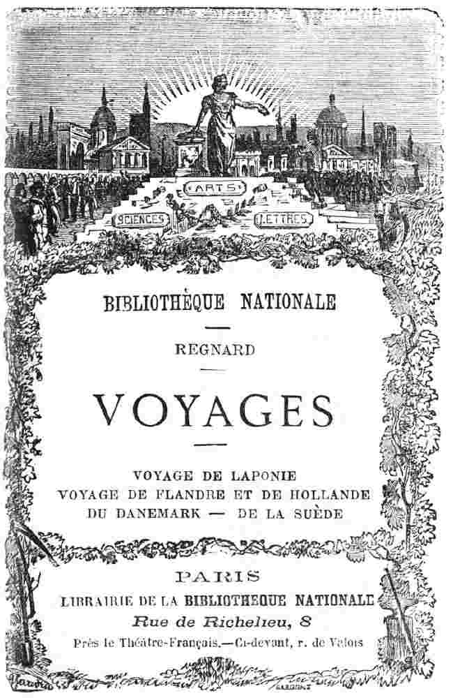 Voyages / voyage de Laponie, voyage de Flandre et de Hollande, du Danemark, de la Suède cover