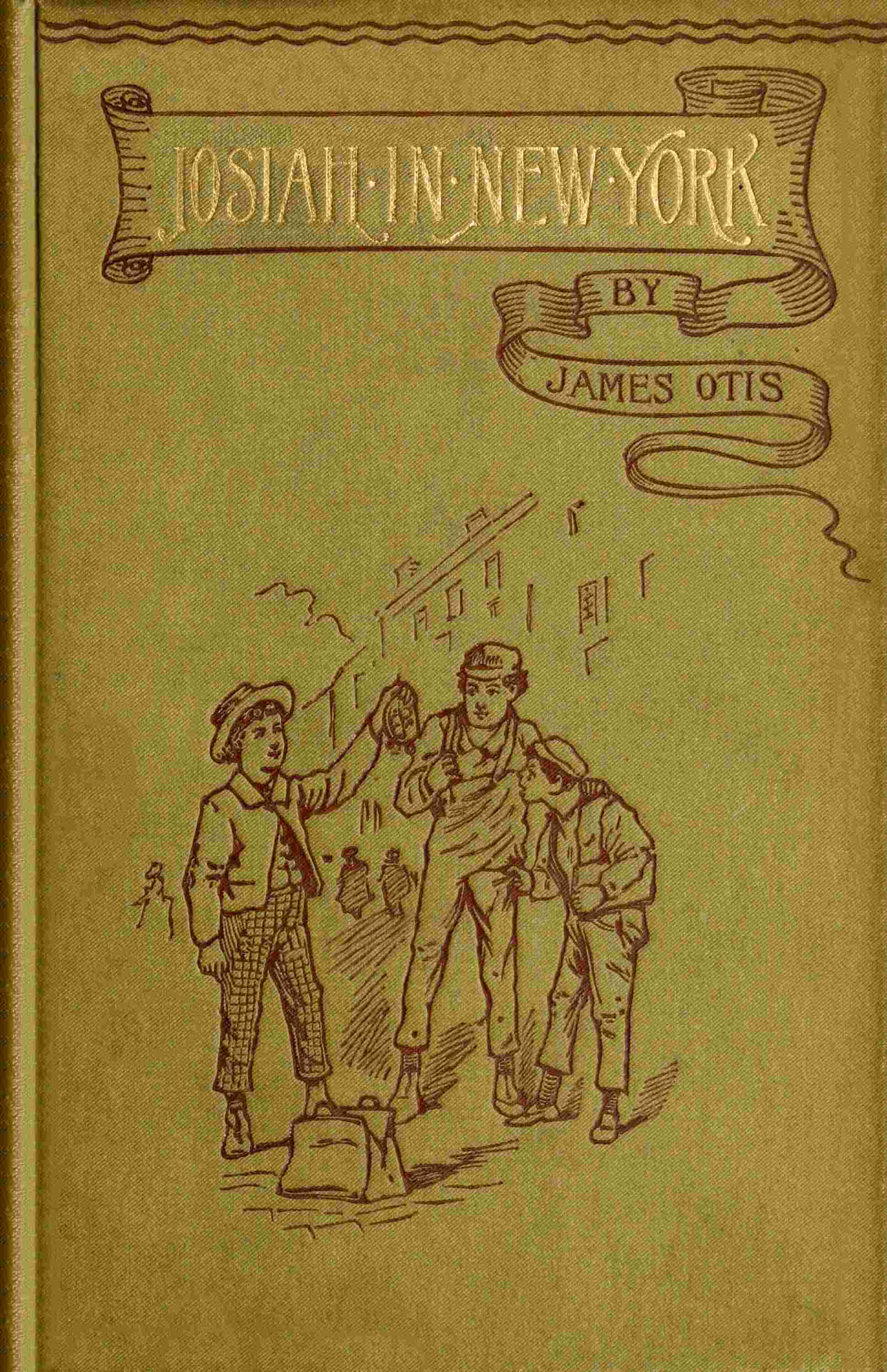 Josiah in New York; or, A coupon from the Fresh Air Fund cover