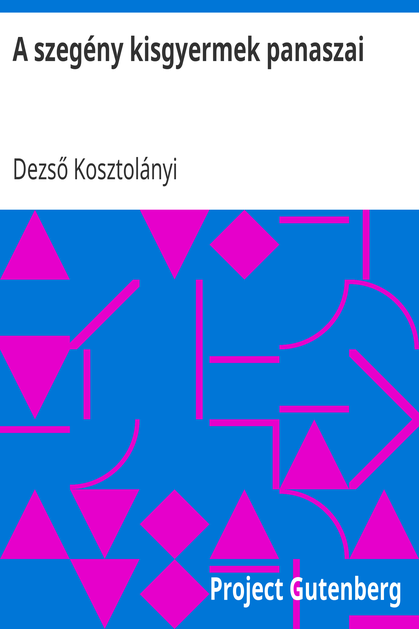 A szegény kisgyermek panaszai cover