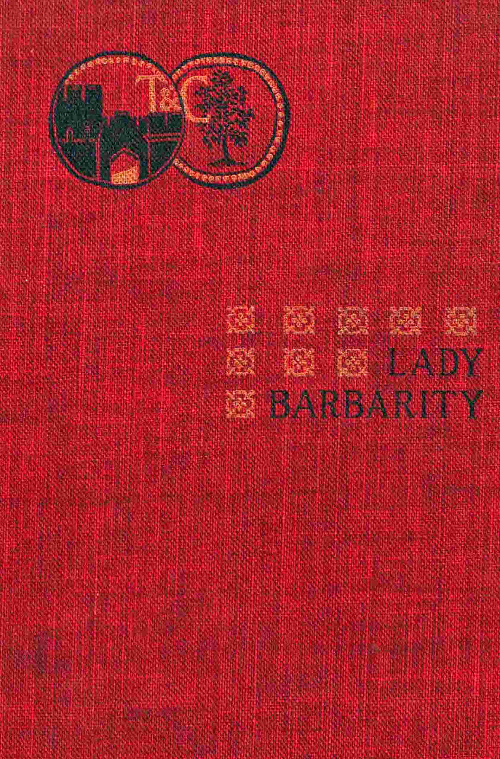 Lady Barbarity: A Romance cover