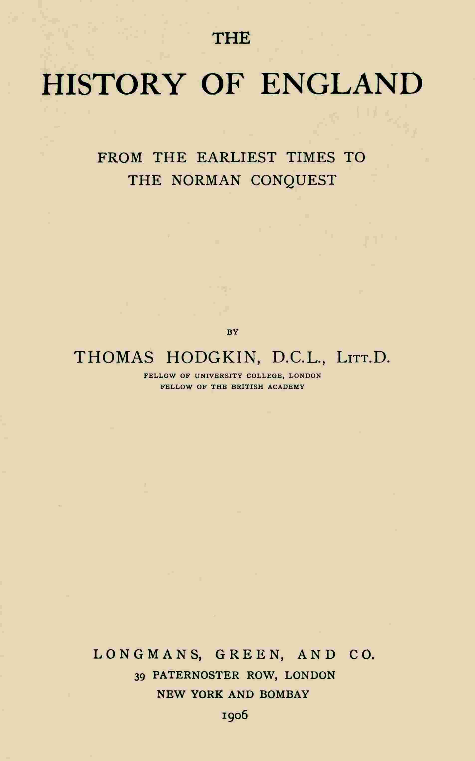 The history of England, from the earliest times to the Norman Conquest cover