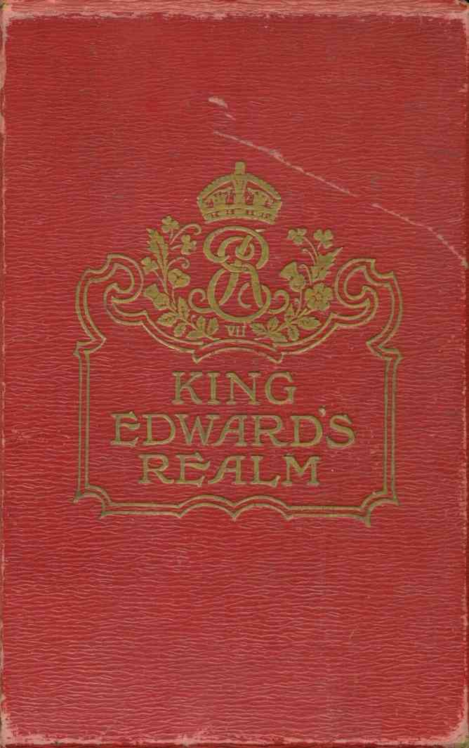King Edward's realm: Story of the making of the Empire cover