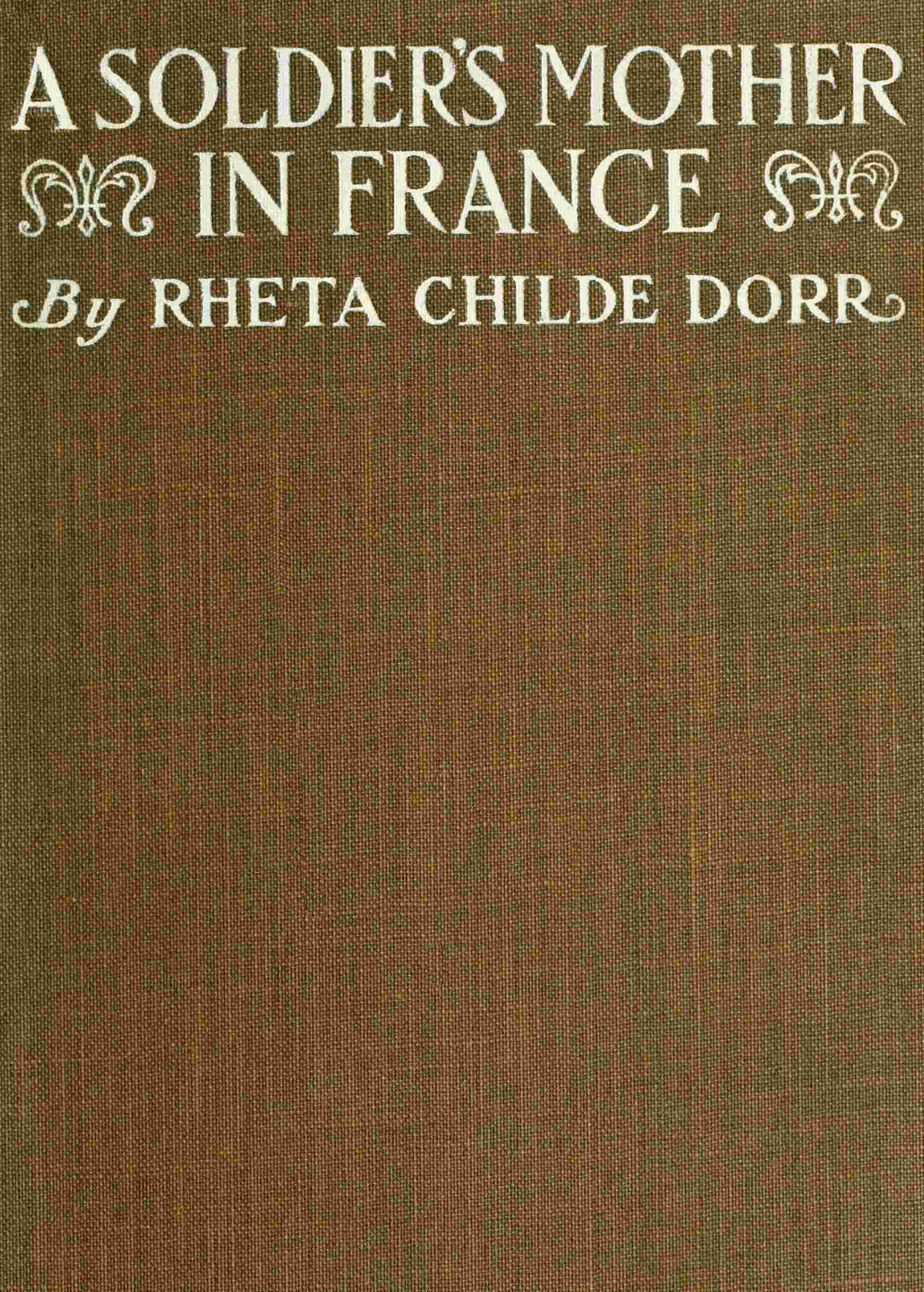 A soldier's mother in France cover