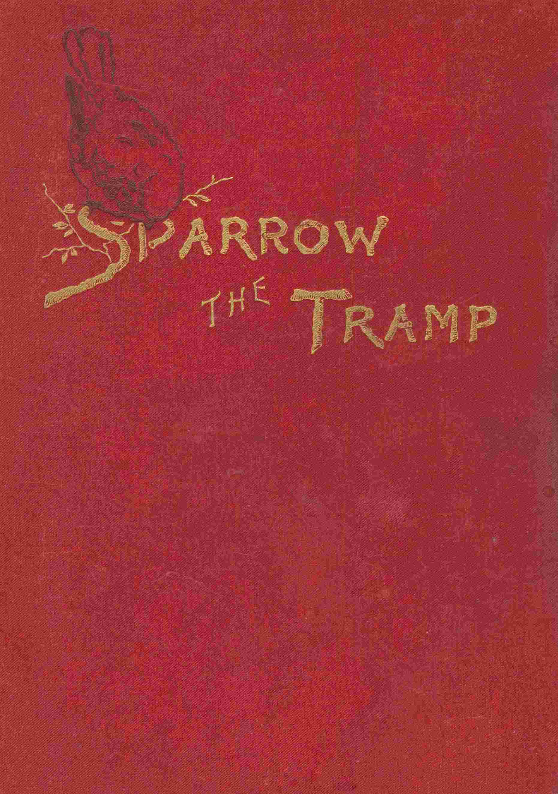 Sparrow the tramp: A fable for children cover