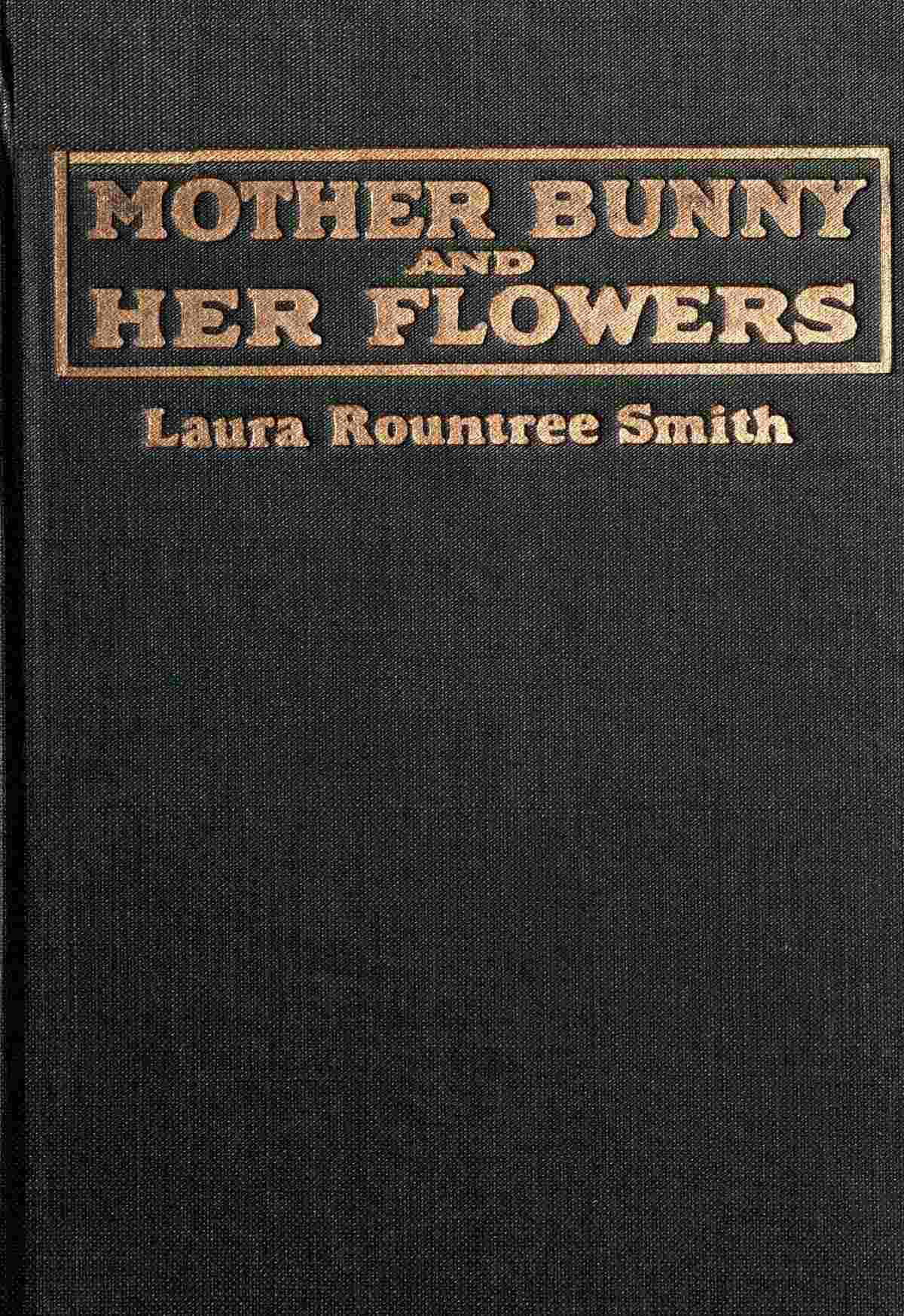 Mother Bunny and her flowers cover