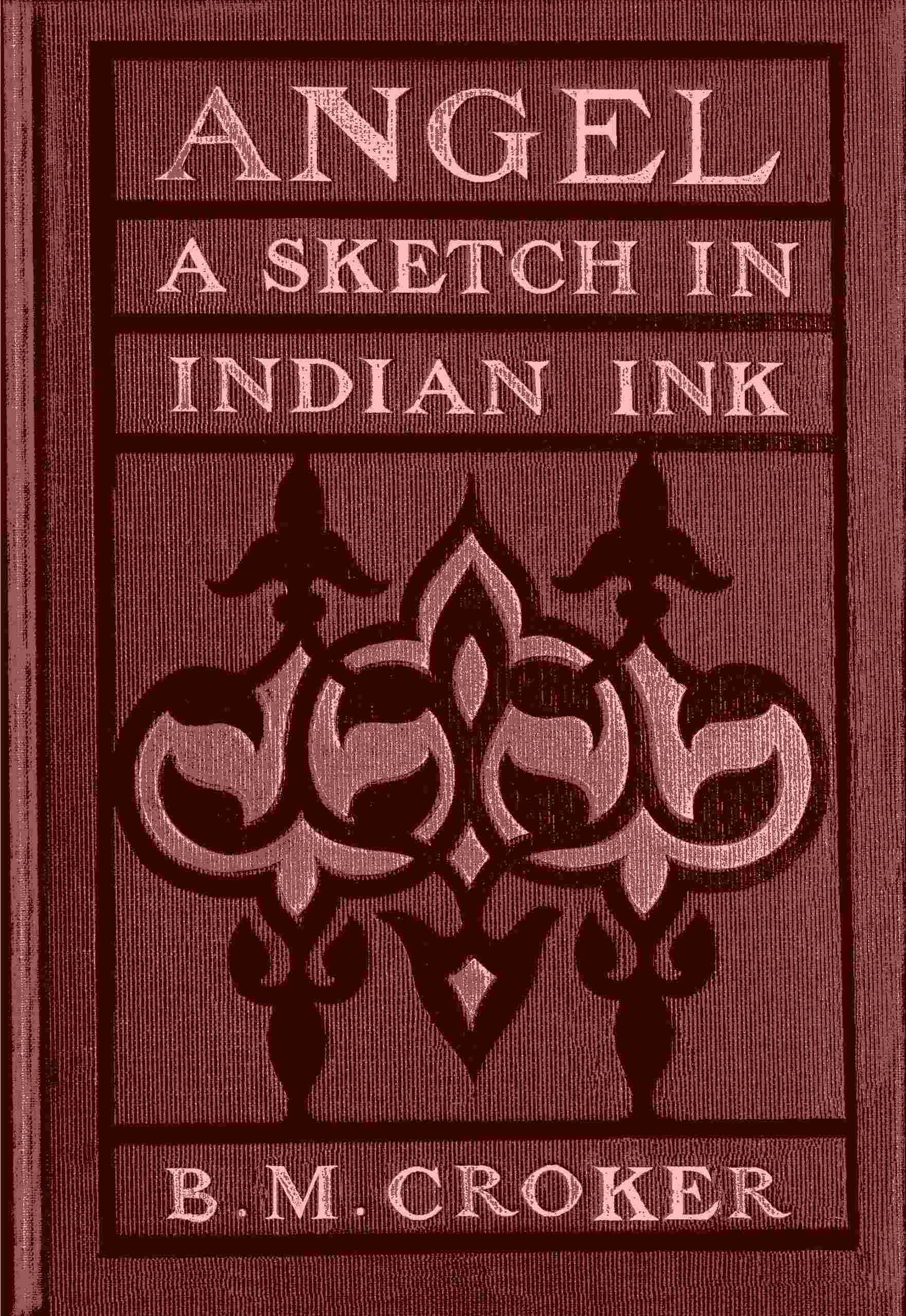 Angel: A sketch in Indian ink cover