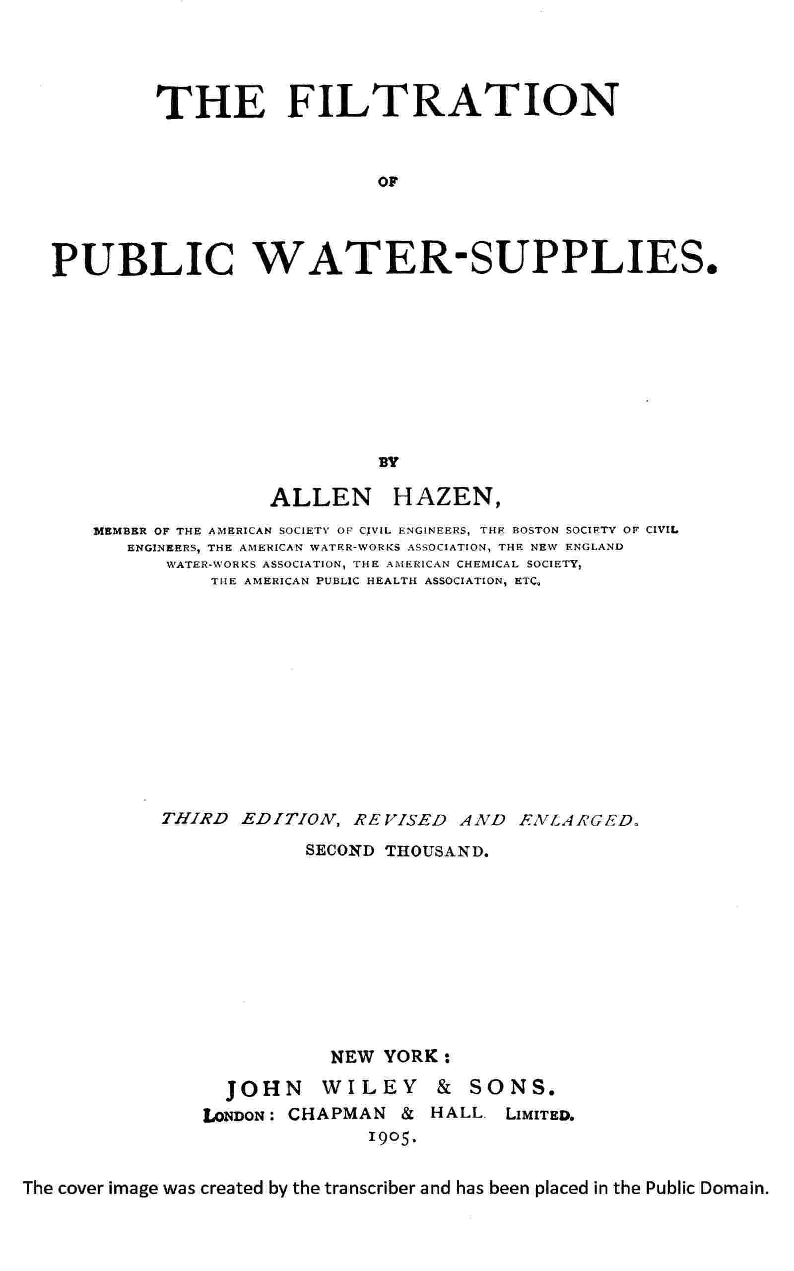 The filtration of public water-supplies / Third edition, revised and enlarged. cover