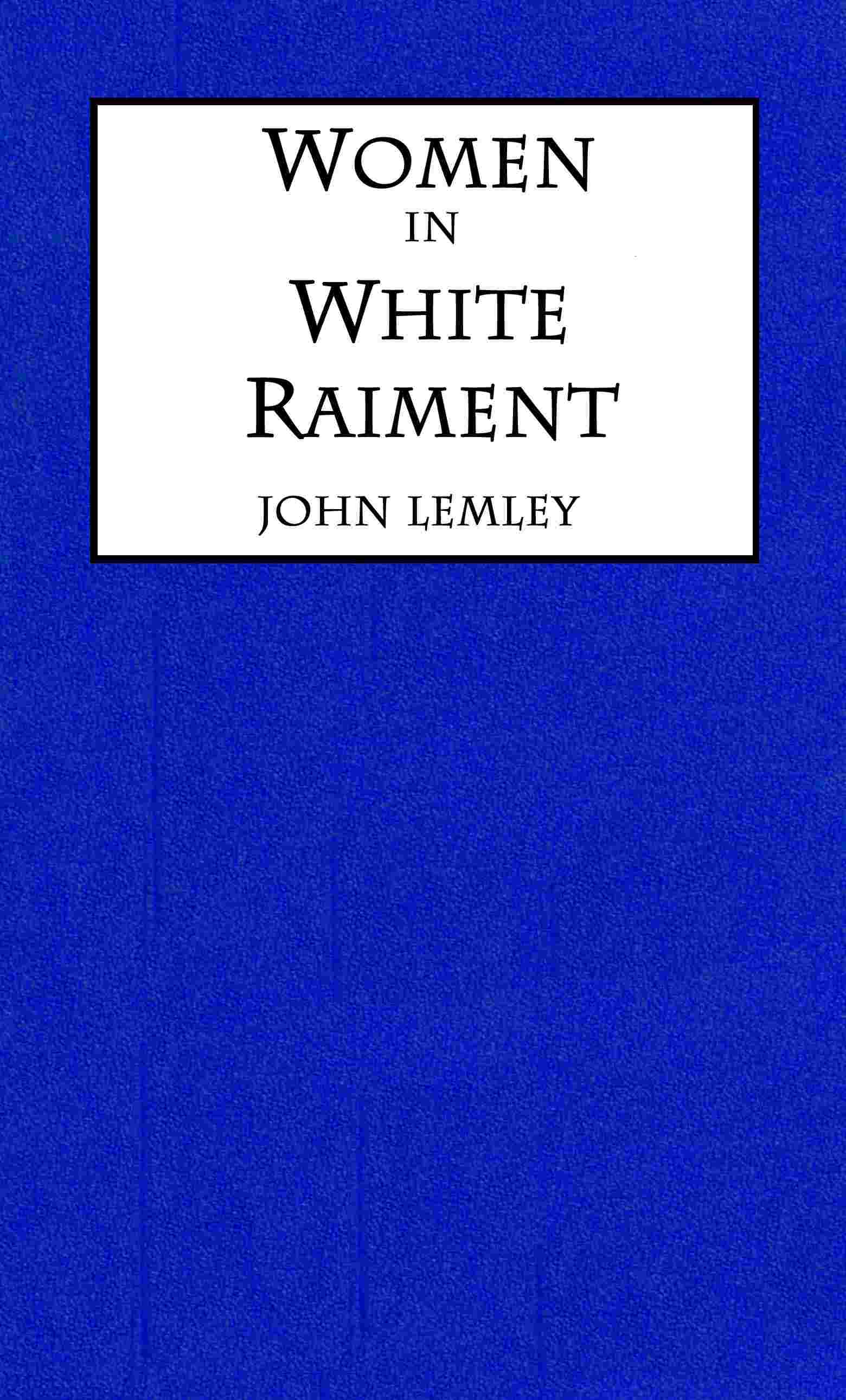 Women in white raiment cover