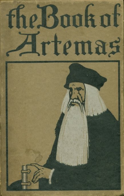 The book of Artemas / concerning men, and the things that men did do, at the time when there was war cover
