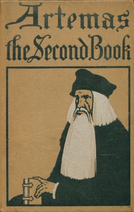 Artemas—the second book / concerning men, and the things that men did do, at the time when there was war cover