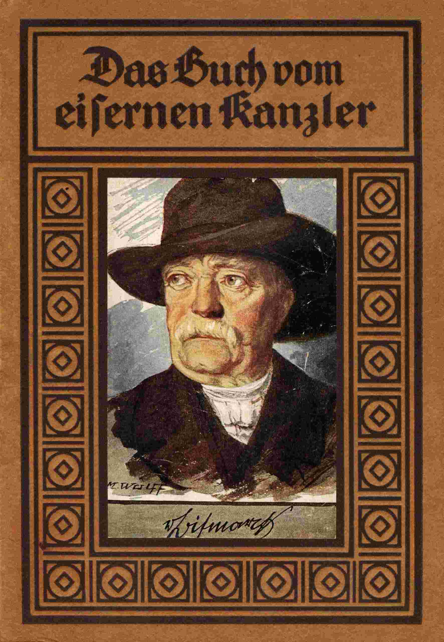 Das Buch vom eisernen Kanzler: Eine Erzählung für Deutschlands Jugend cover