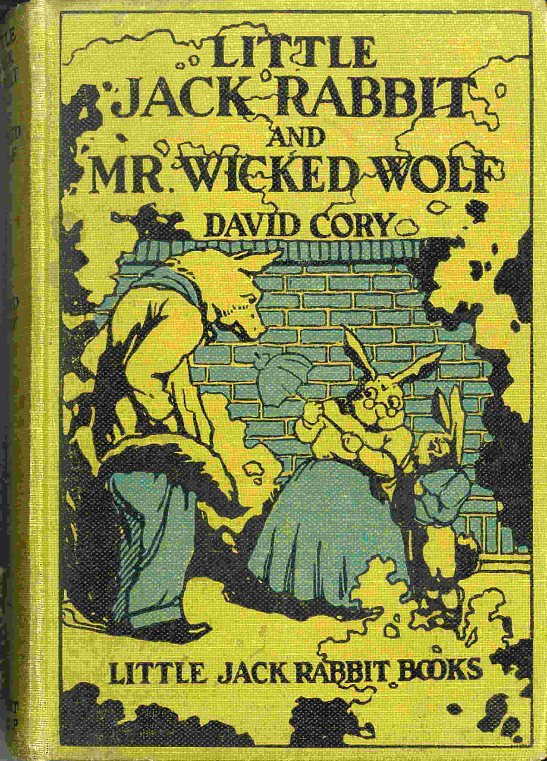 Little Jack Rabbit and Mr. Wicked Wolf cover