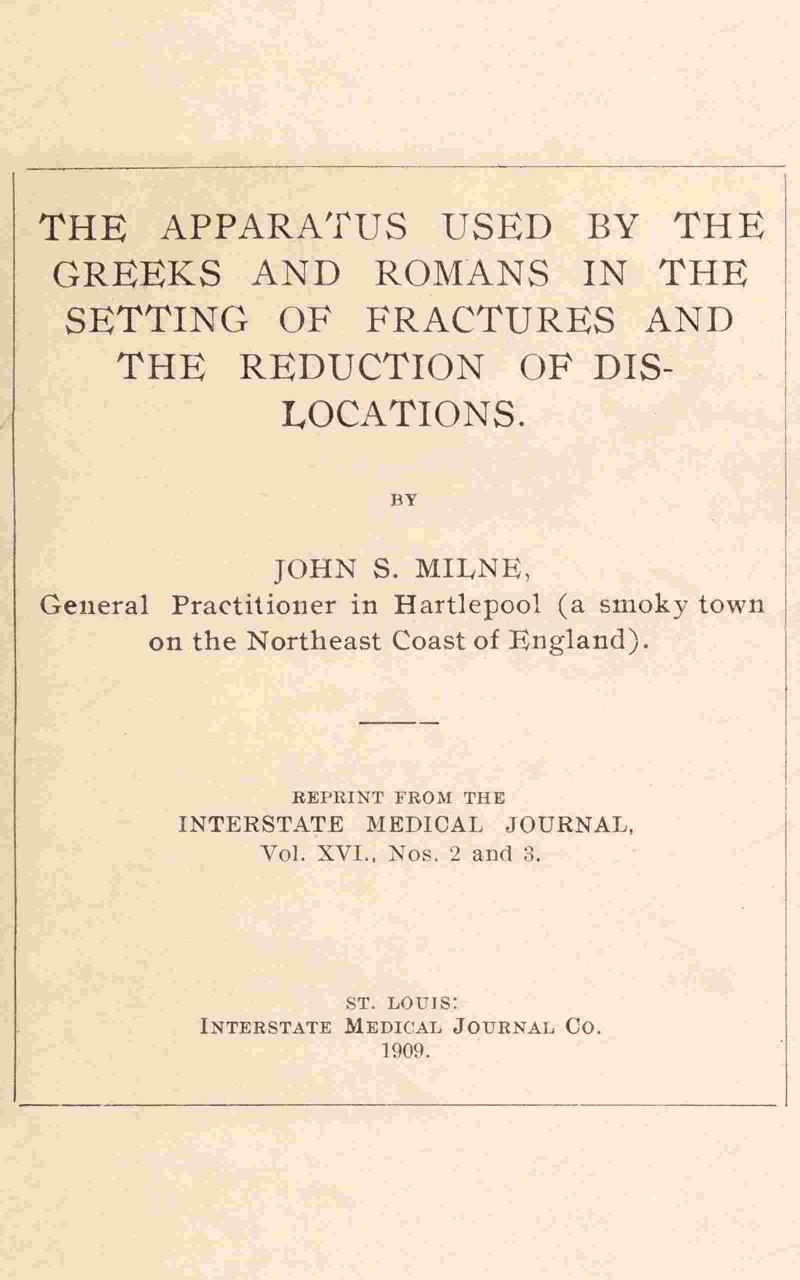 The apparatus used by the Greeks and Romans in the setting of fractures and the reduction of dislocations cover