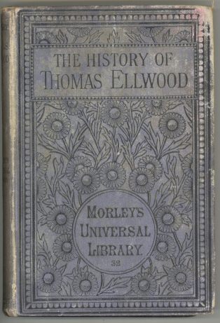 The History of Thomas Ellwood Written By Himself cover