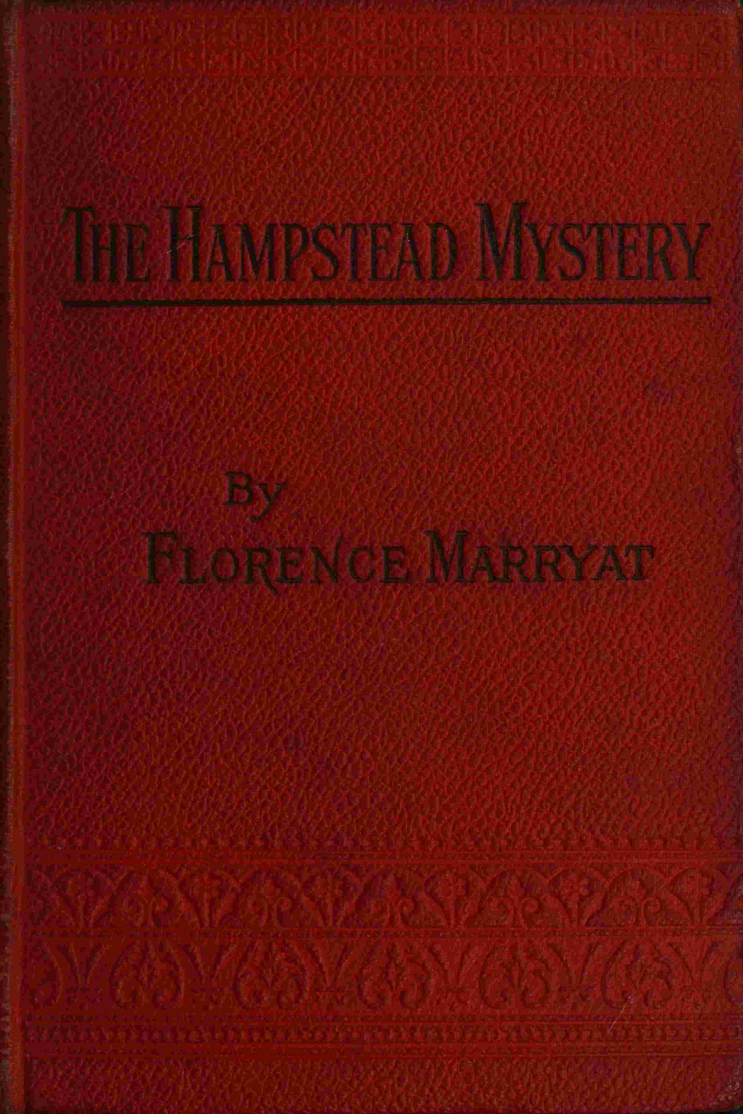 The Hampstead mystery: a novel. Volume 1 (of 3) cover
