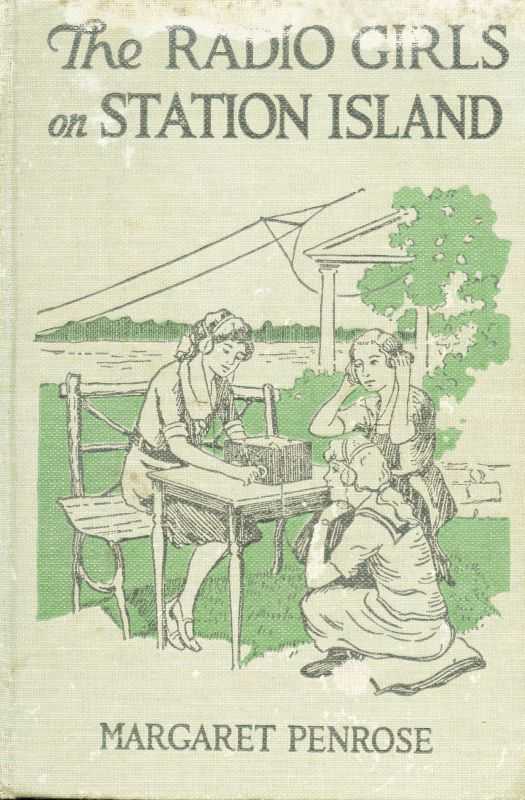 The Radio Girls on Station Island: The wireless from the steam yacht cover