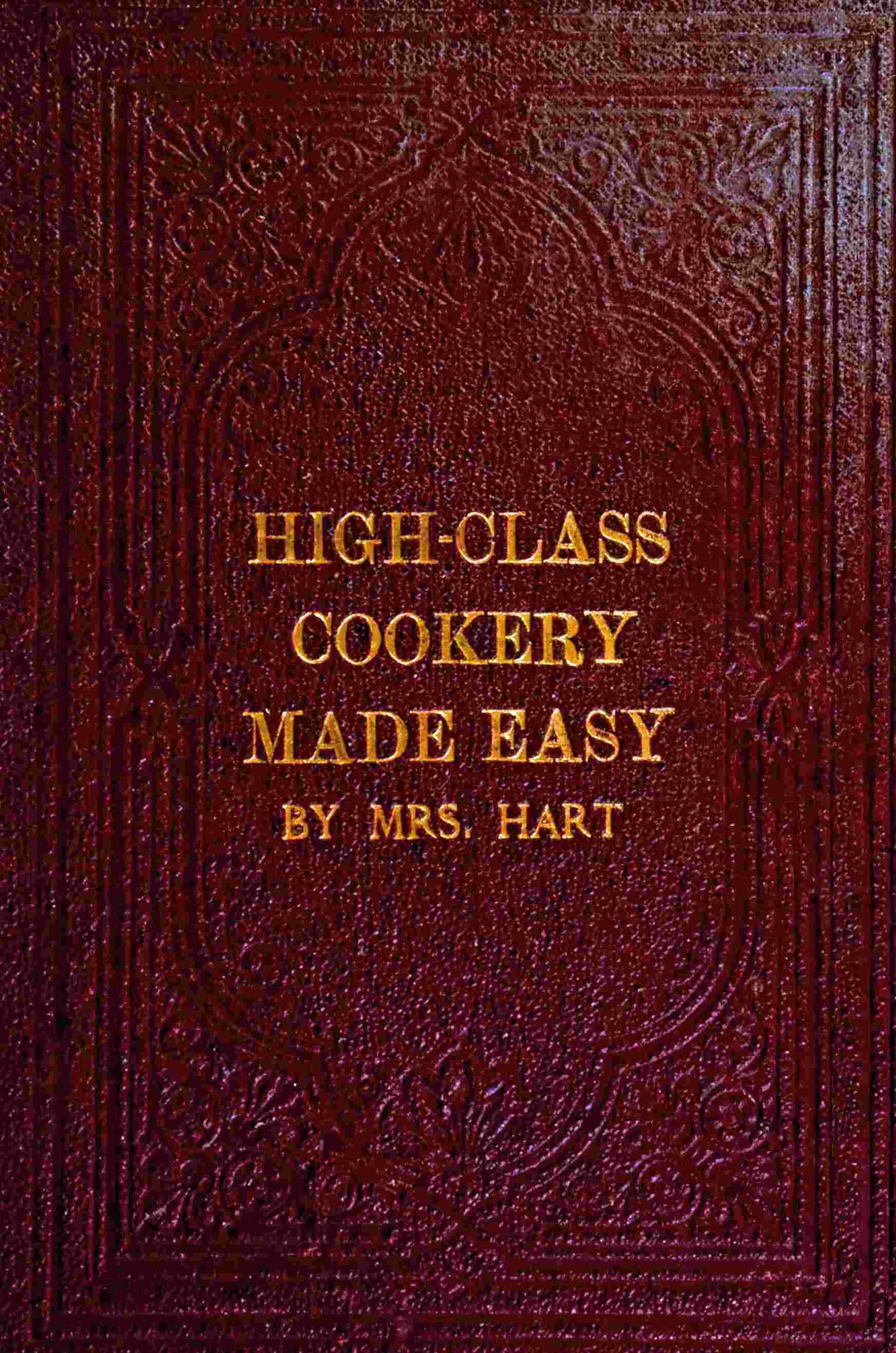 High-class cookery made easy cover