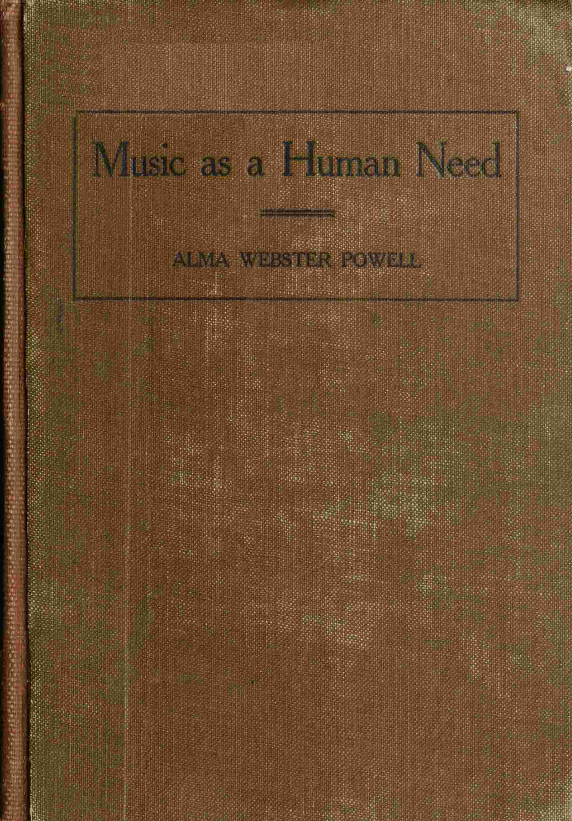Music as a human need: A plea for free national instruction in music cover