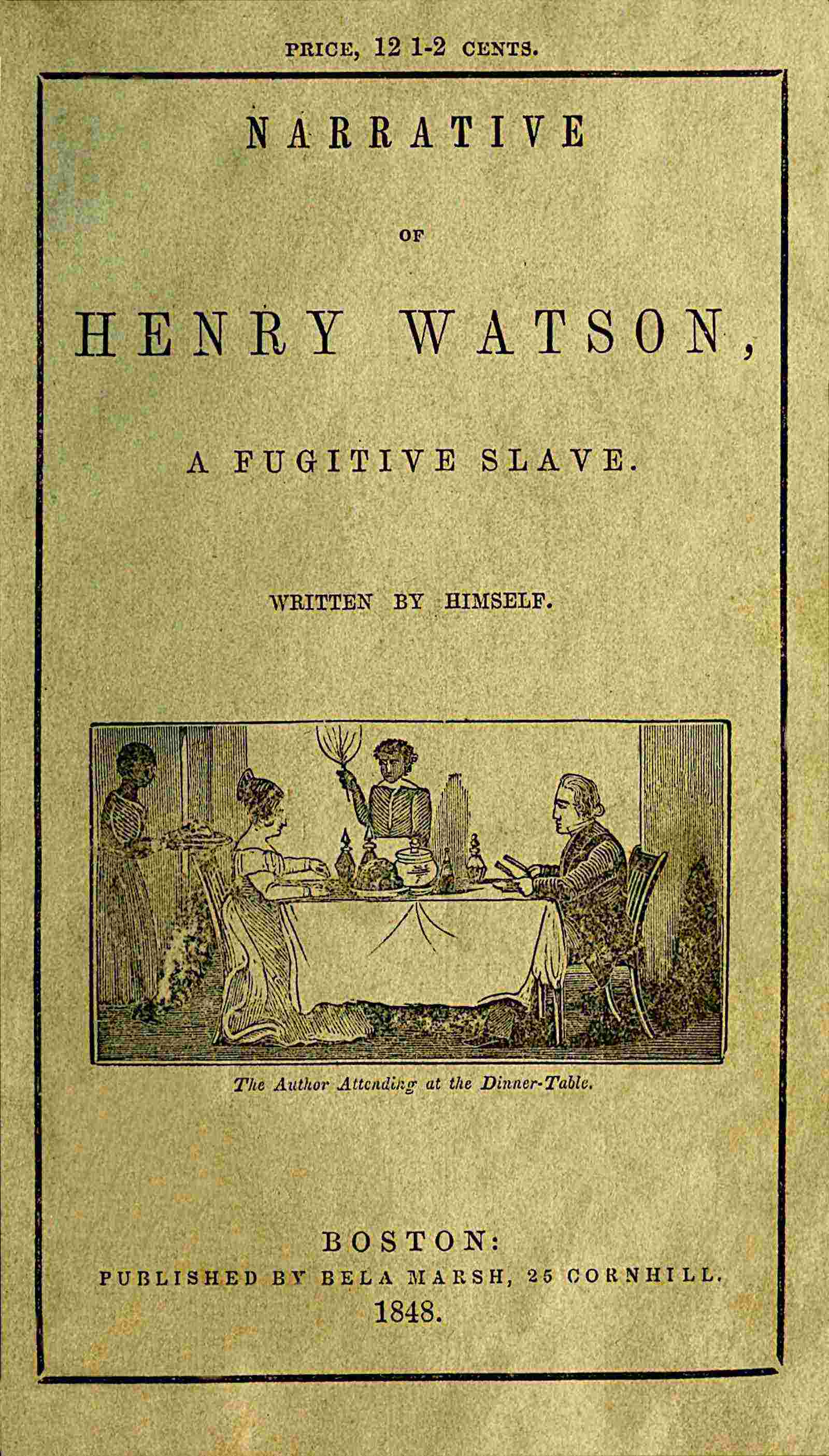 Narrative of Henry Watson, a fugitive slave cover