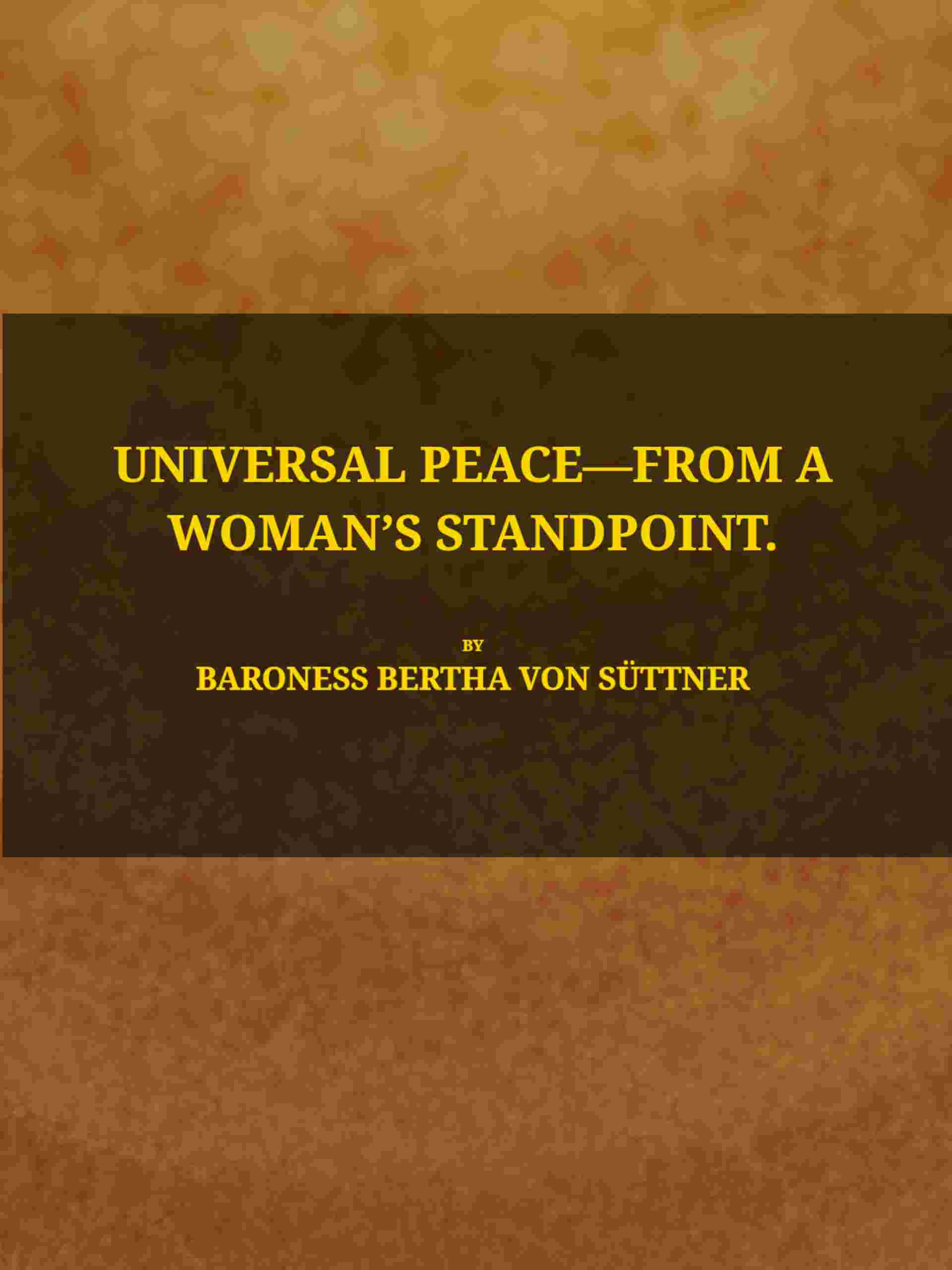 Universal peace—from a woman's standpoint cover