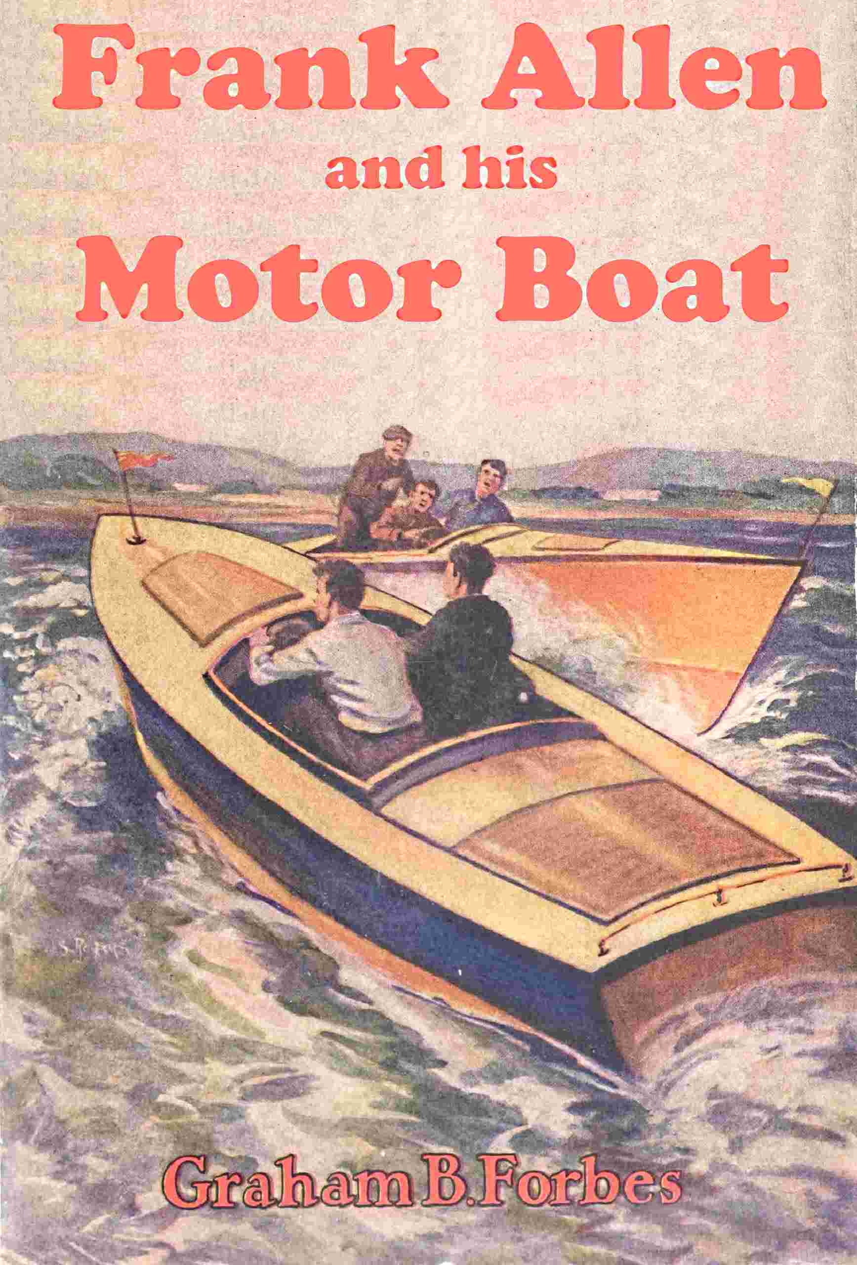 Frank Allen and his motor boat; or, Racing to save a life cover