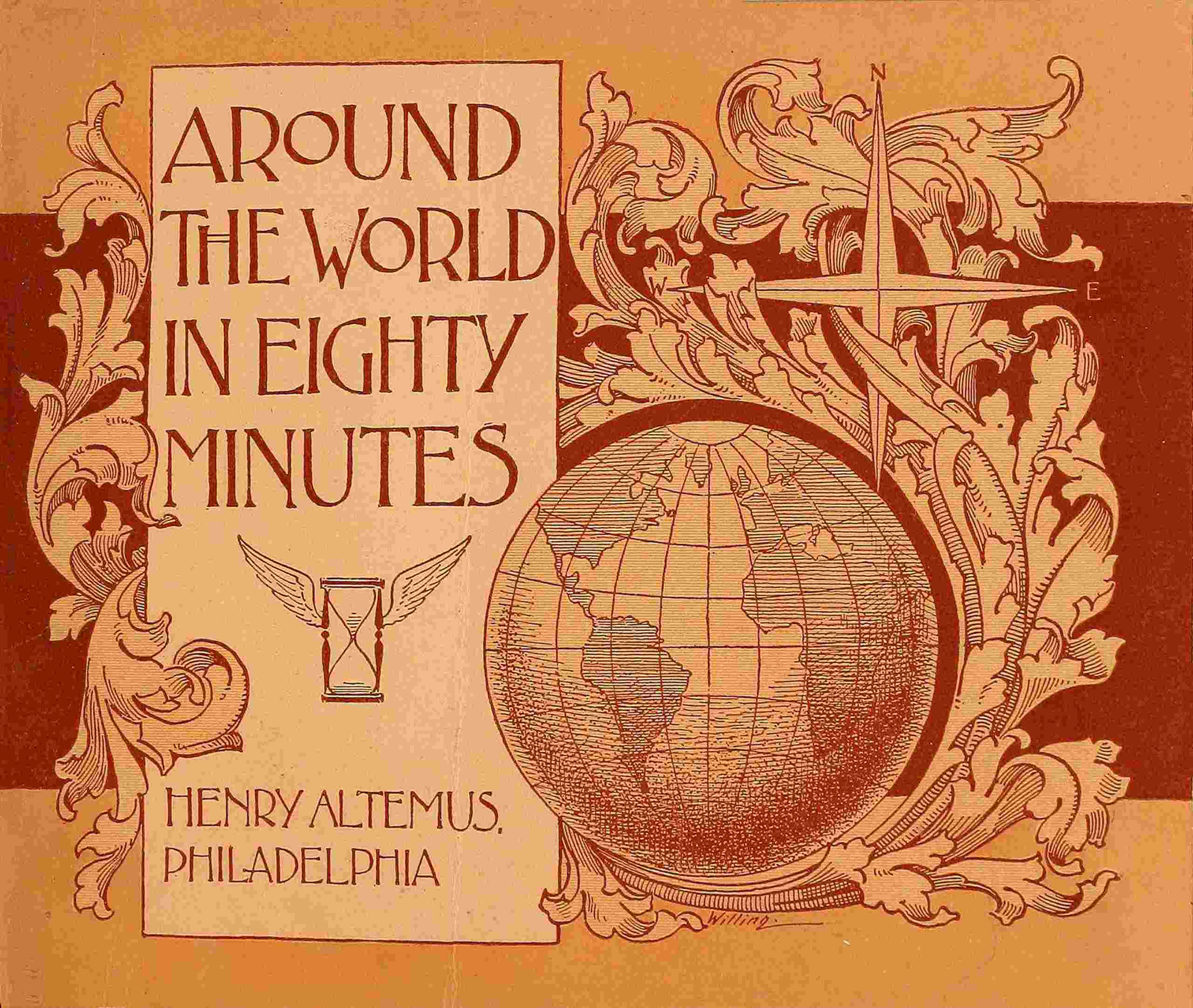 Around the world in eighty minutes / Photographic reproductions of the most magnificent edifices, the most interesting remains and the most beautiful scenes on the earth's surface cover