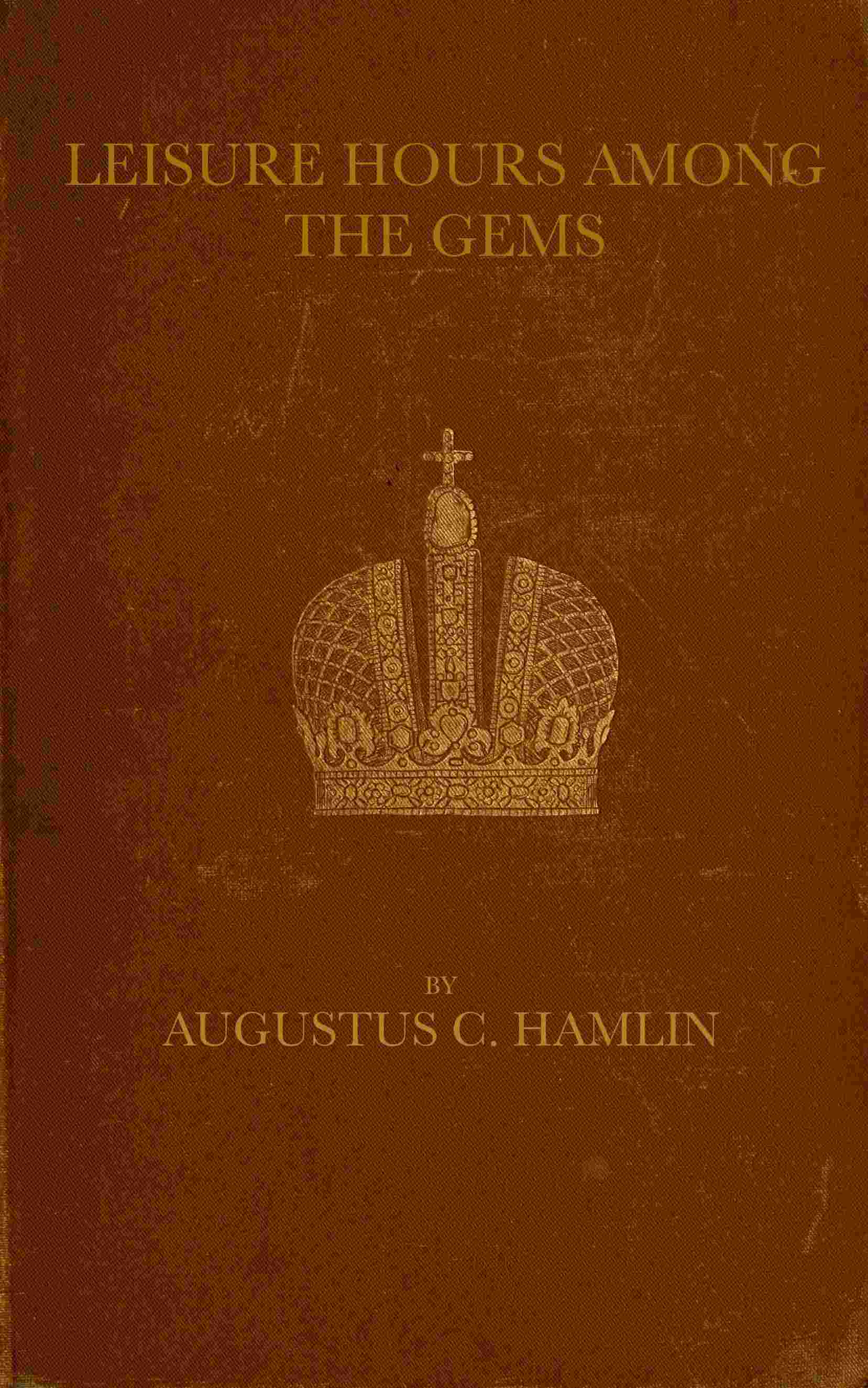Leisure hours among the gems cover
