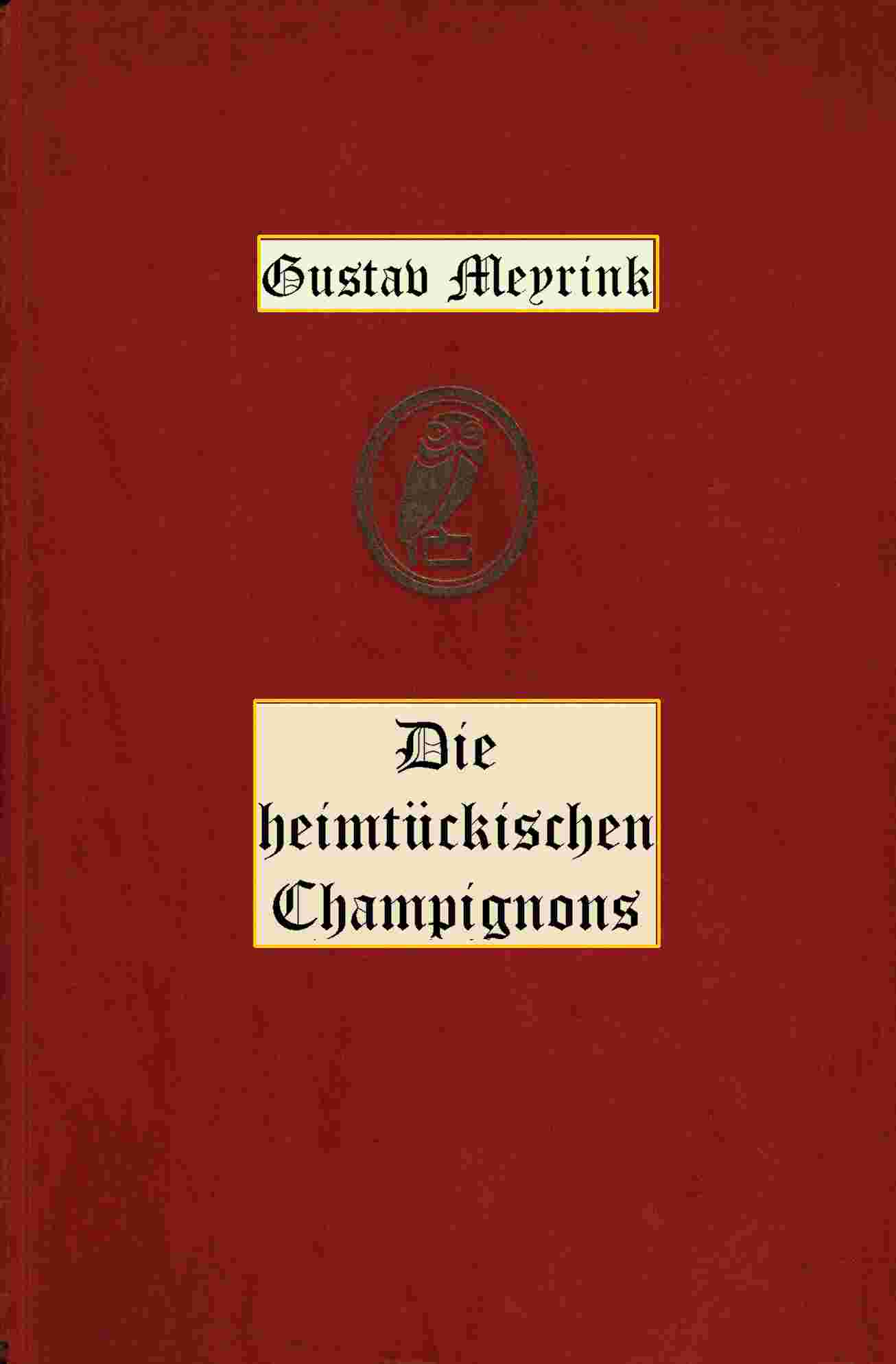 Die heimtückischen Champignons: und andere Geschichten cover