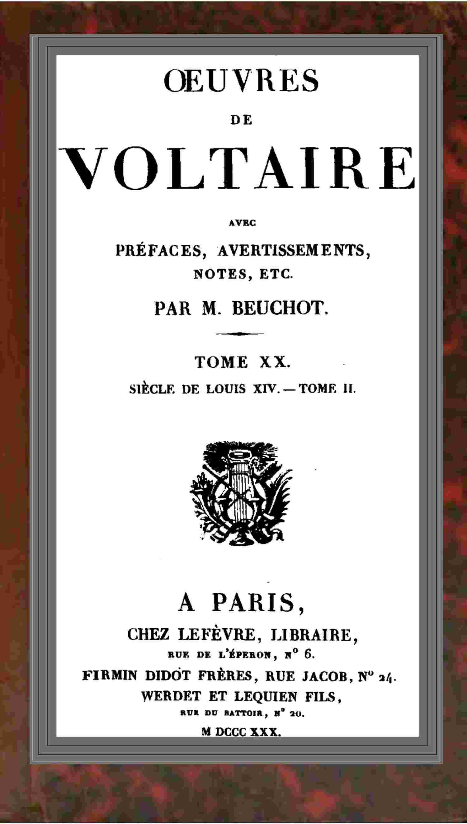 Œuvres de Voltaire Tome XX: Siècle de Louis XIV.—Tome II cover