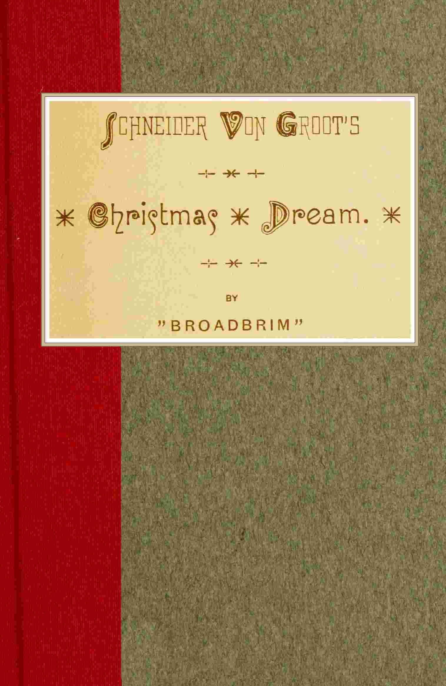 Schneider Von Groot's Christmas dream cover