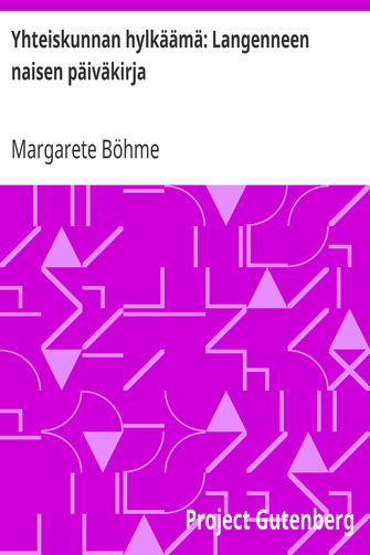 Yhteiskunnan hylkäämä: Langenneen naisen päiväkirja cover