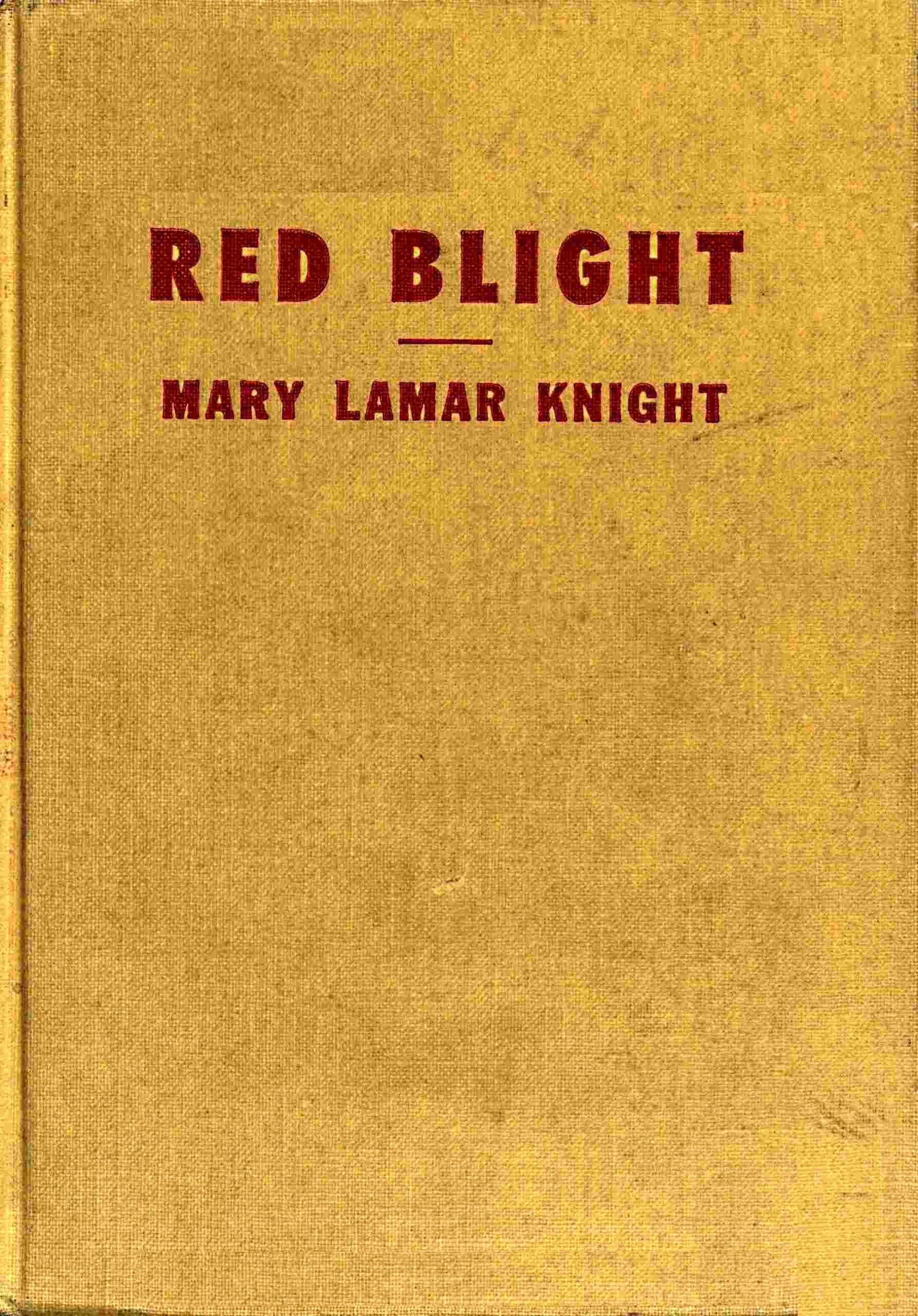 Red blight cover