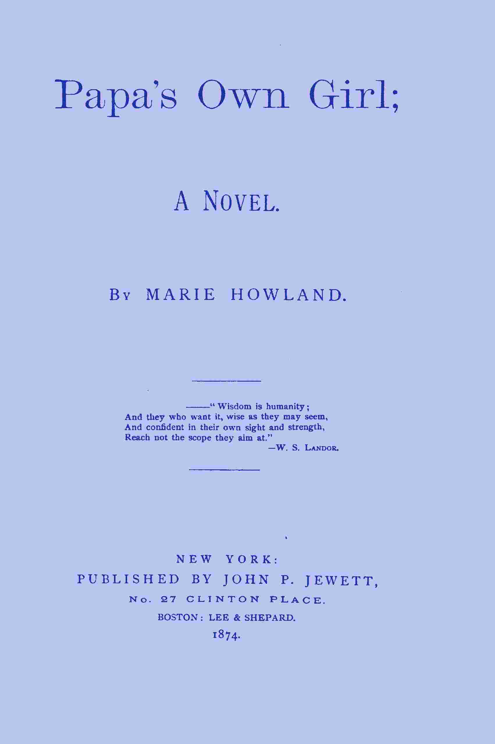 Papa's own girl: A novel cover