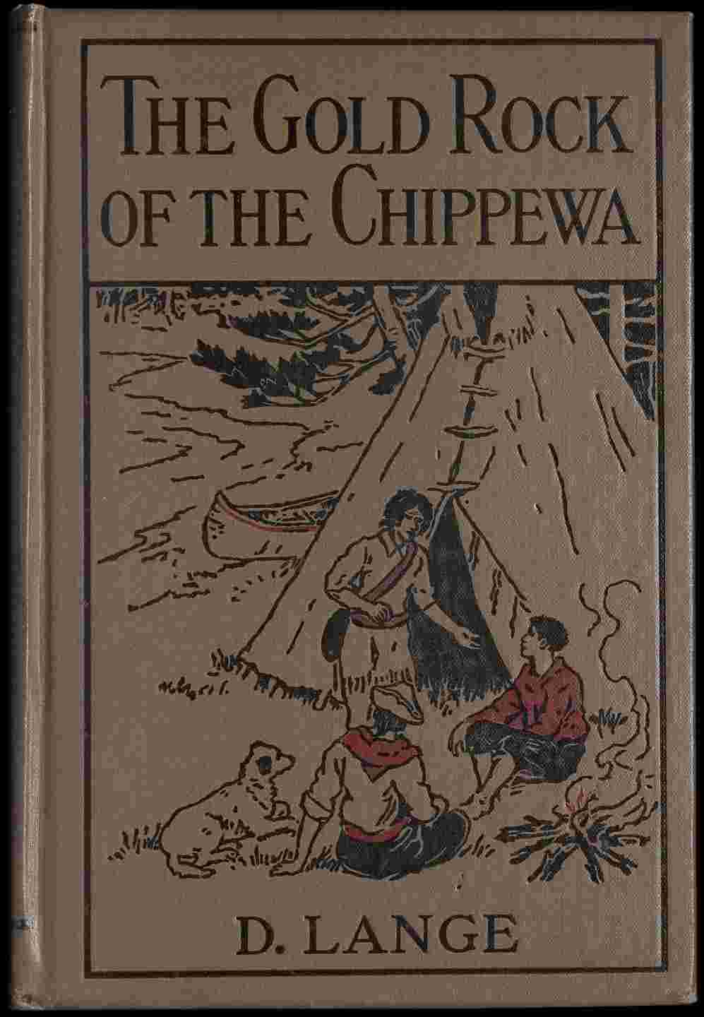 The gold rock of the Chippewa cover