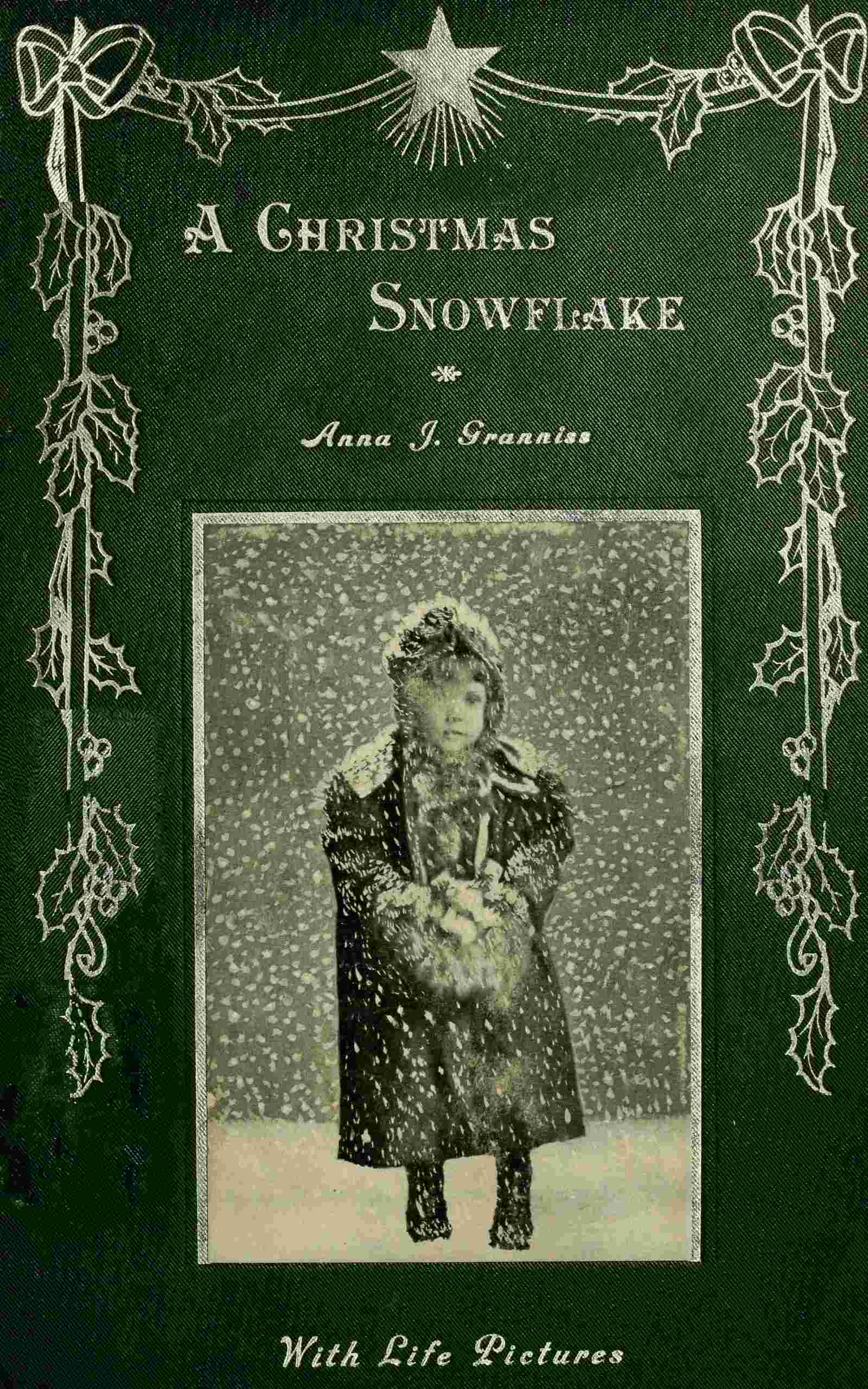A Christmas snowflake: a rhyme for children cover