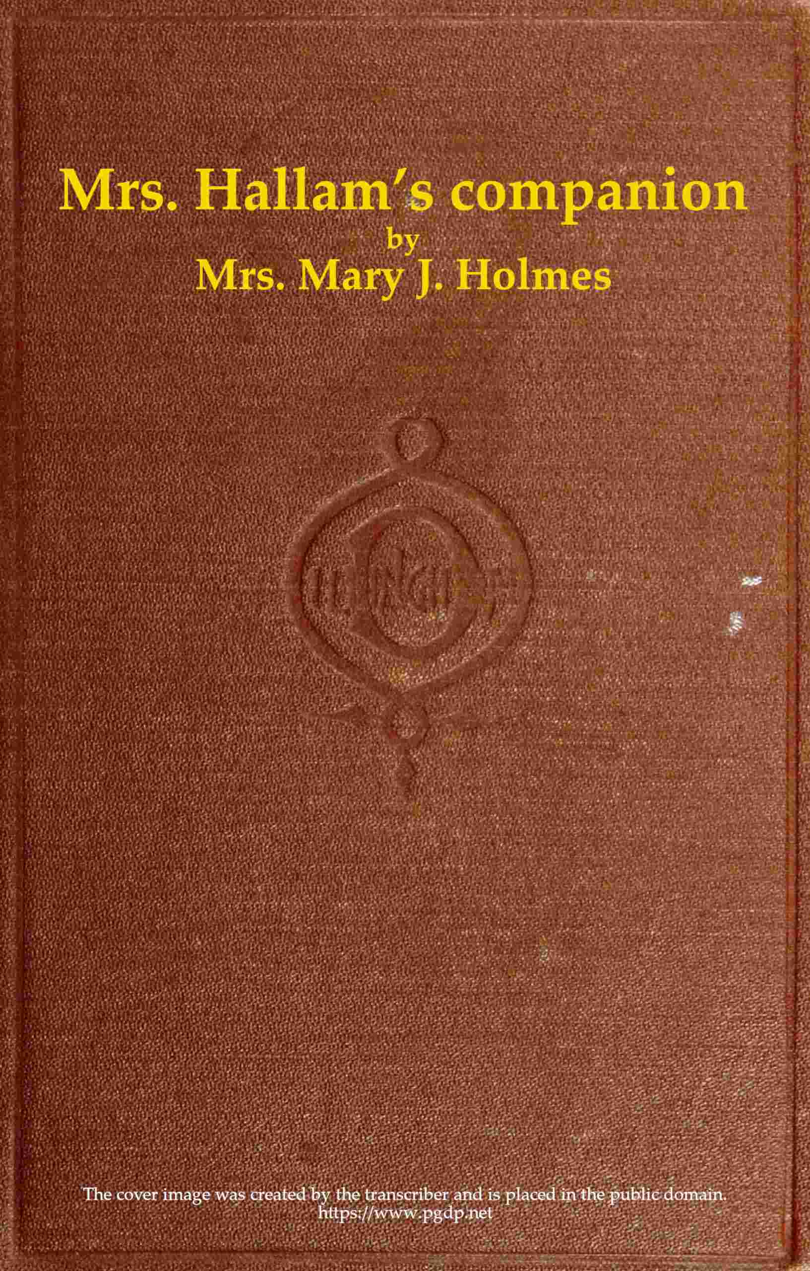 Mrs. Hallam's companion; and The Spring Farm, and other tales cover