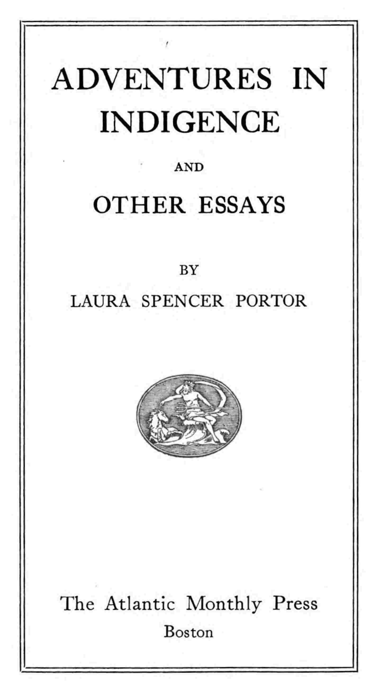 Adventures in indigence, and other essays cover