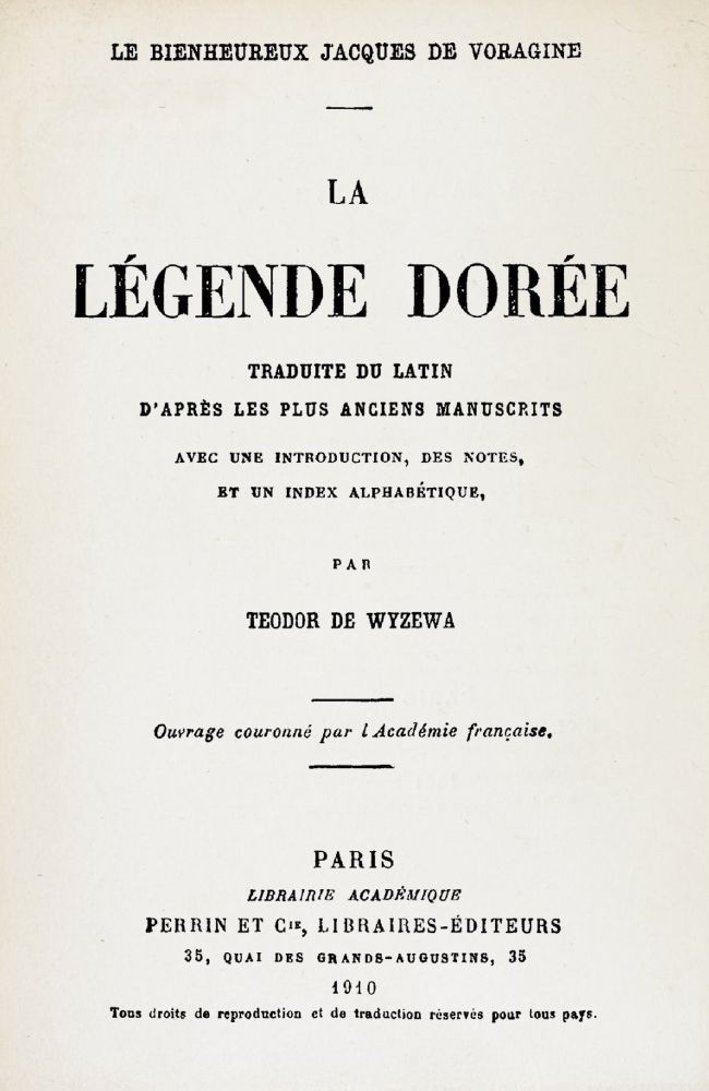 La légende dorée / traduite du latin d'après les plus anciens manuscrits, avec une introduction, des notes, et un index alphabétique cover
