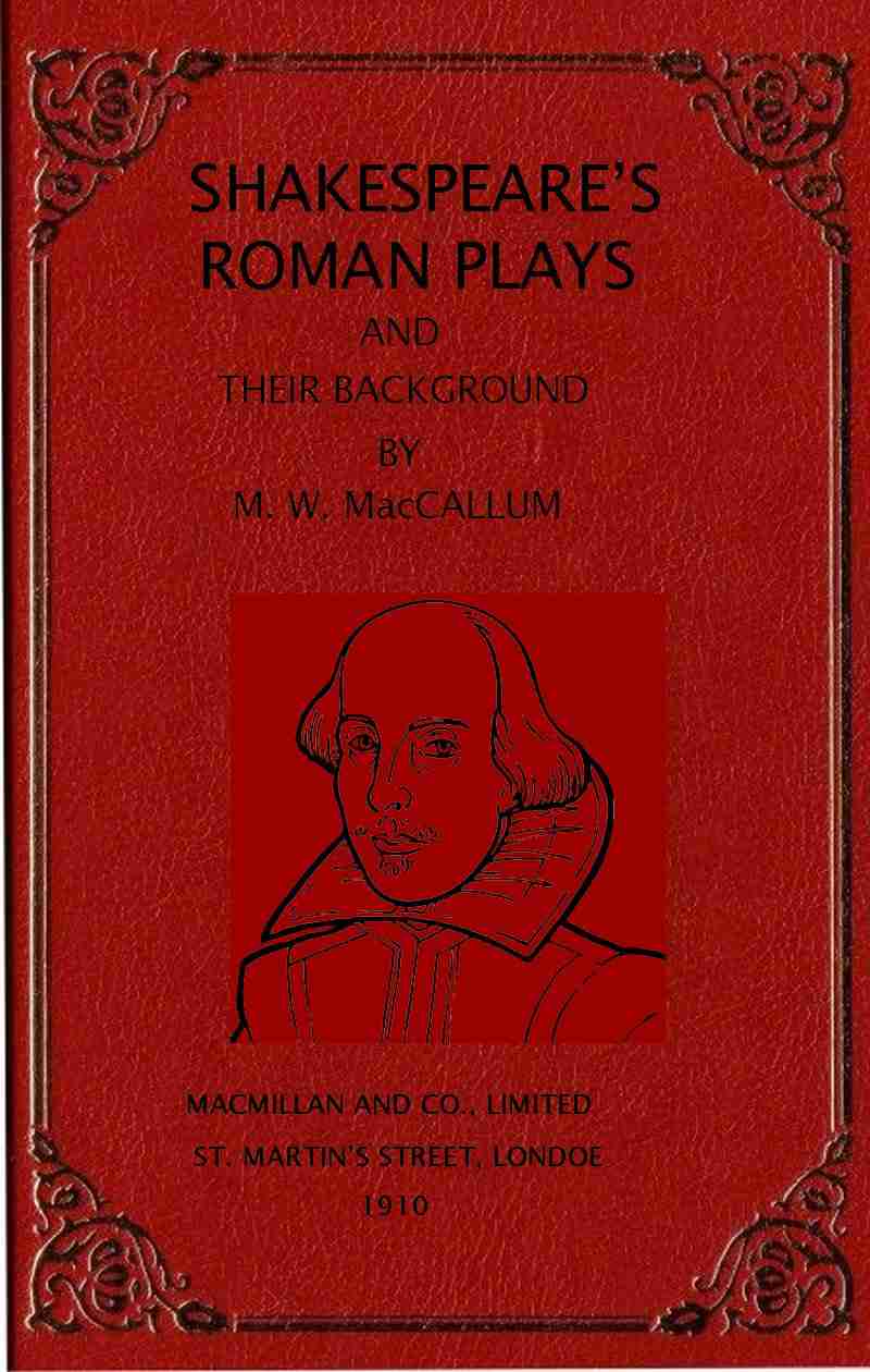 Shakespeare's Roman plays and their background cover