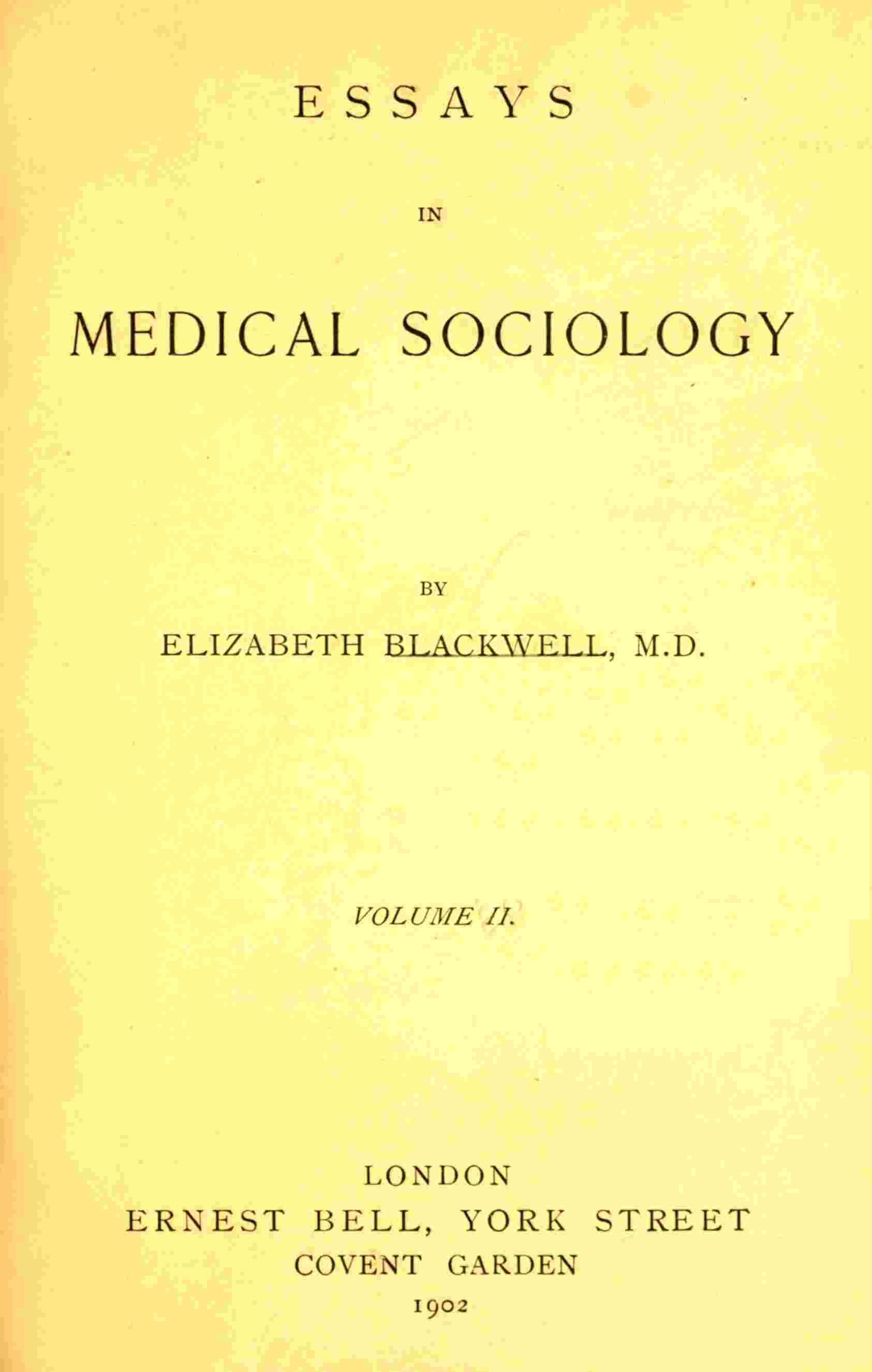 Essays in medical sociology, Volume 2 (of 2) cover