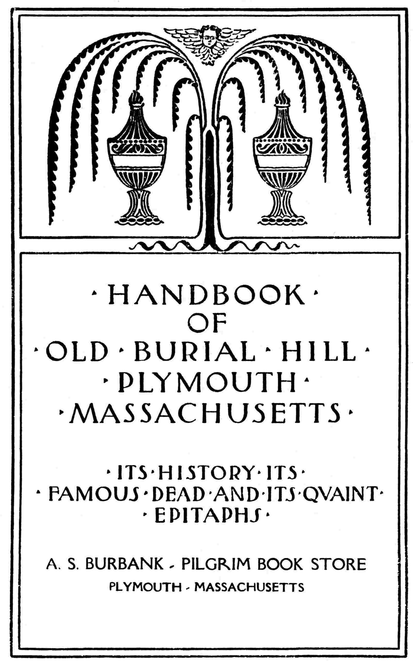 Handbook of Old Burial Hill, Plymouth, Massachusetts / cover