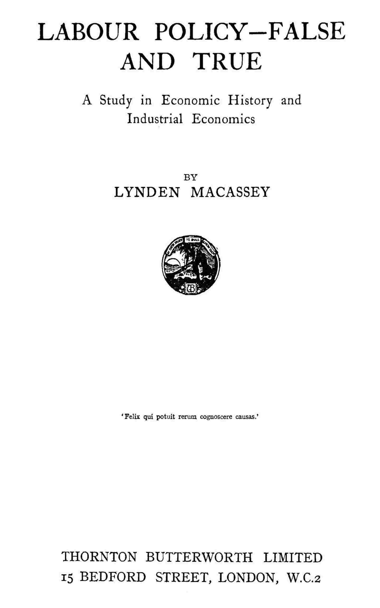 Labour policy—false and true cover