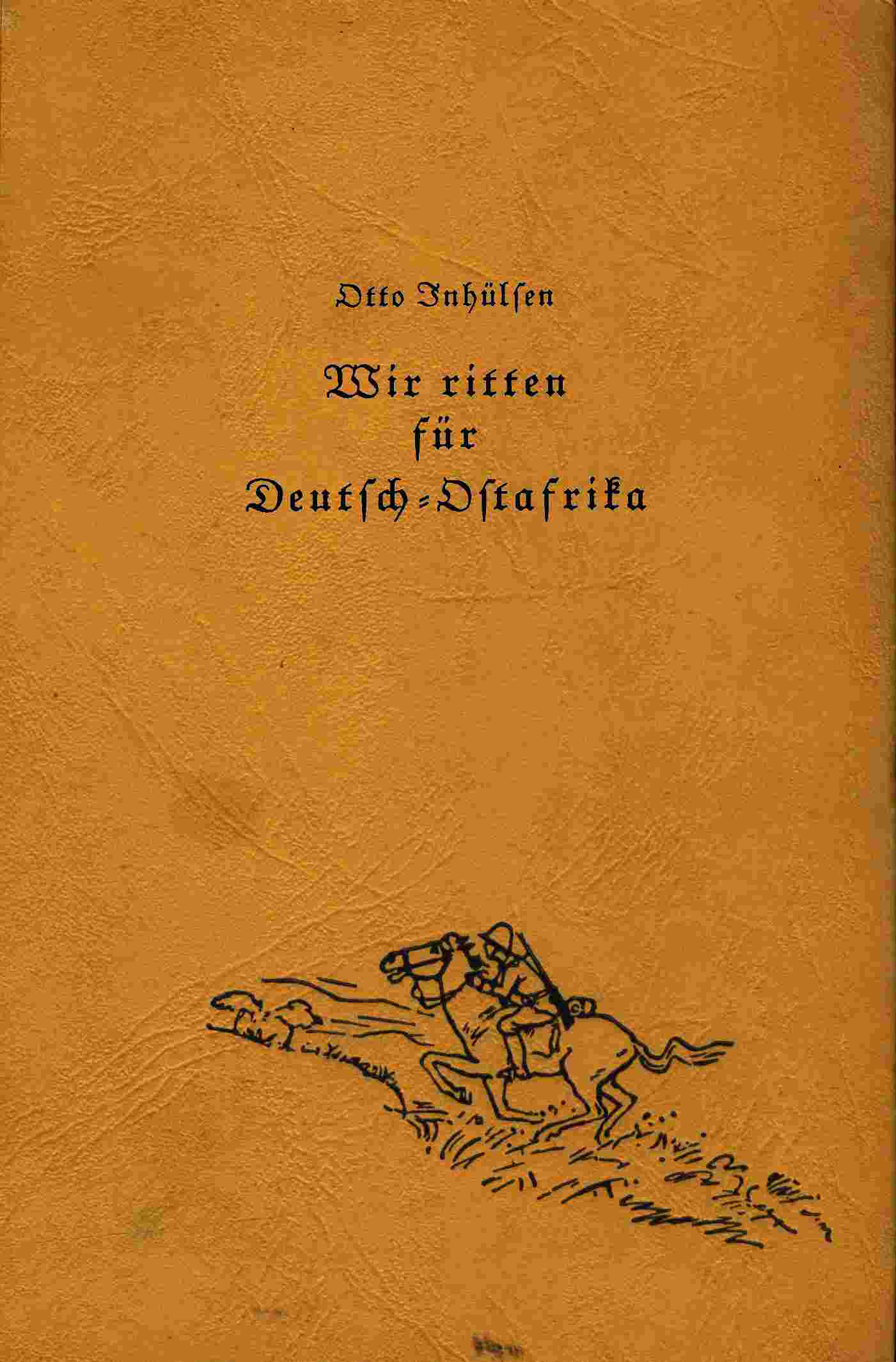 Wir ritten für Deutsch-Ostafrika cover