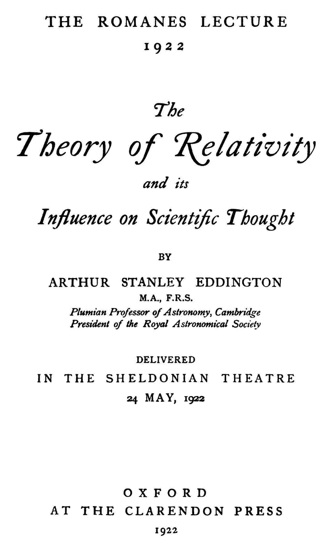 The theory of relativity and its influence on scientific thought cover