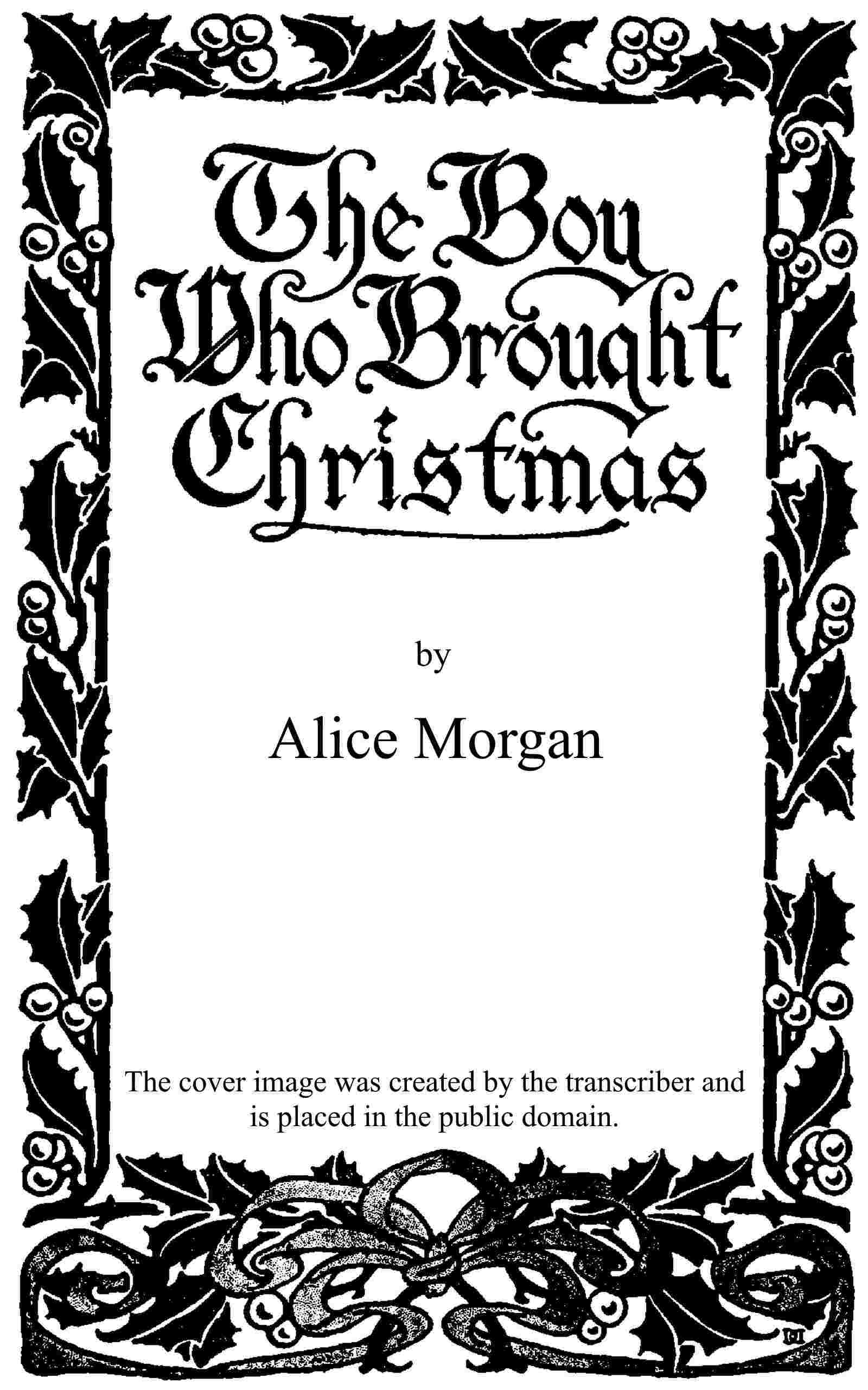 The boy who brought Christmas cover