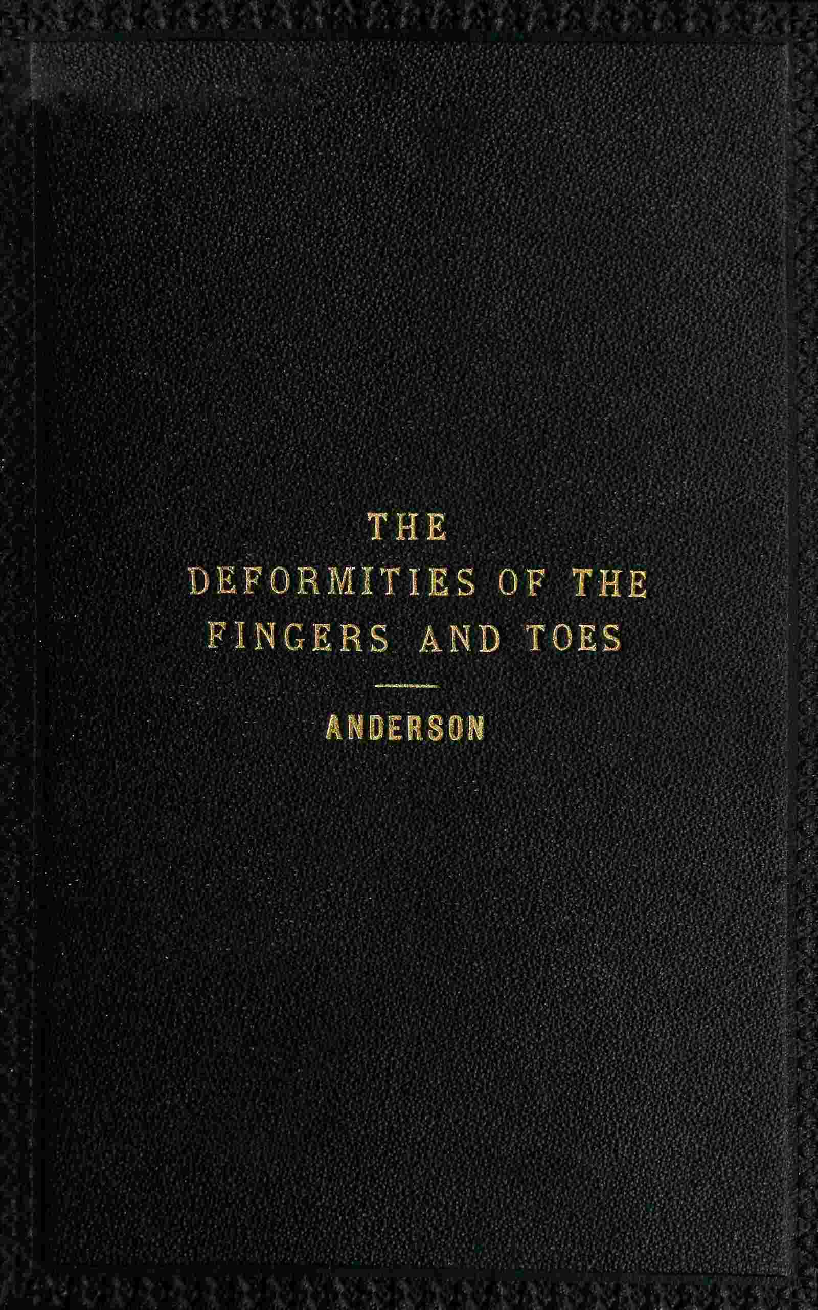 The deformities of the fingers and toes cover