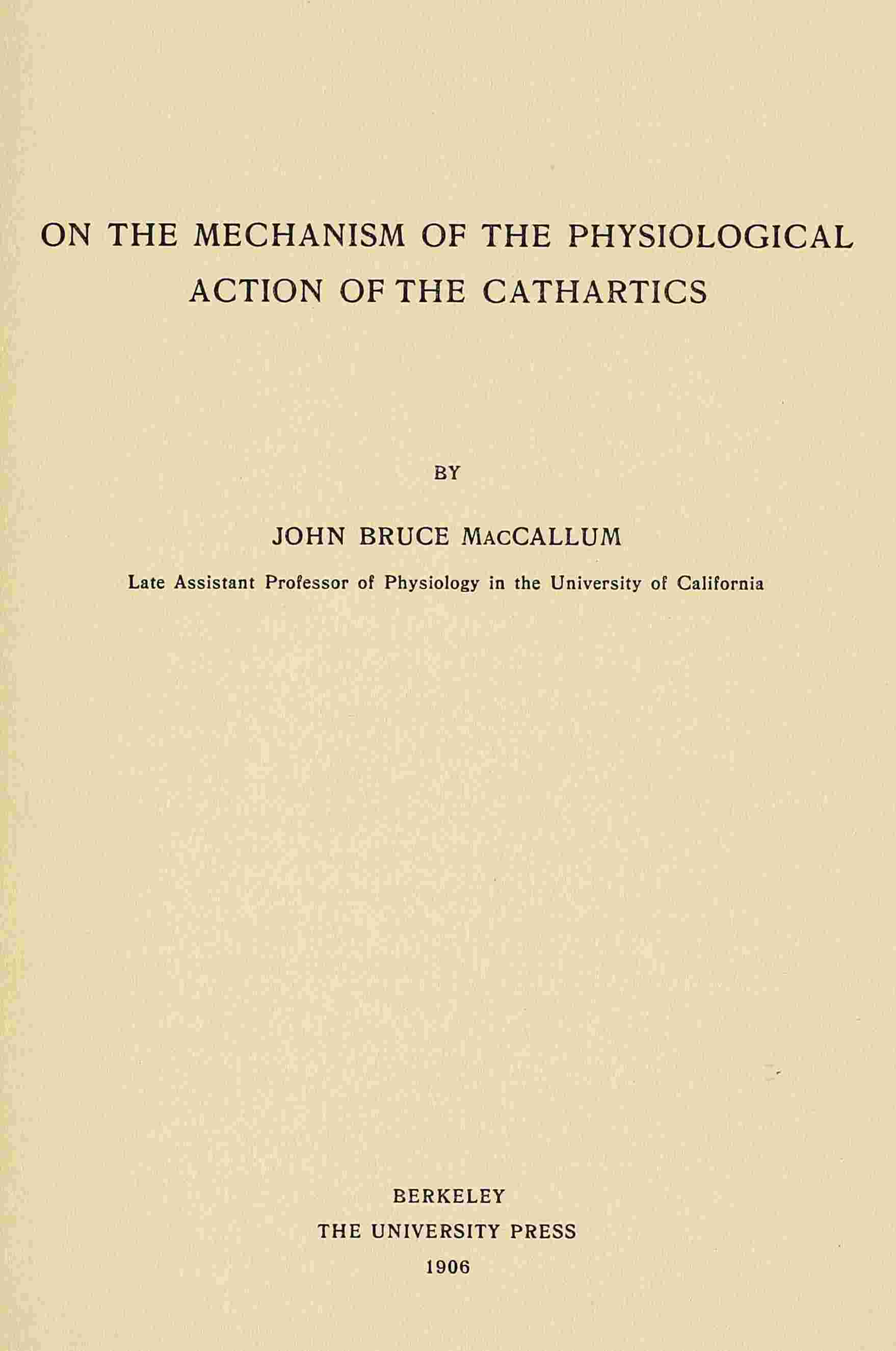On the mechanism of the physiological action of the cathartics cover