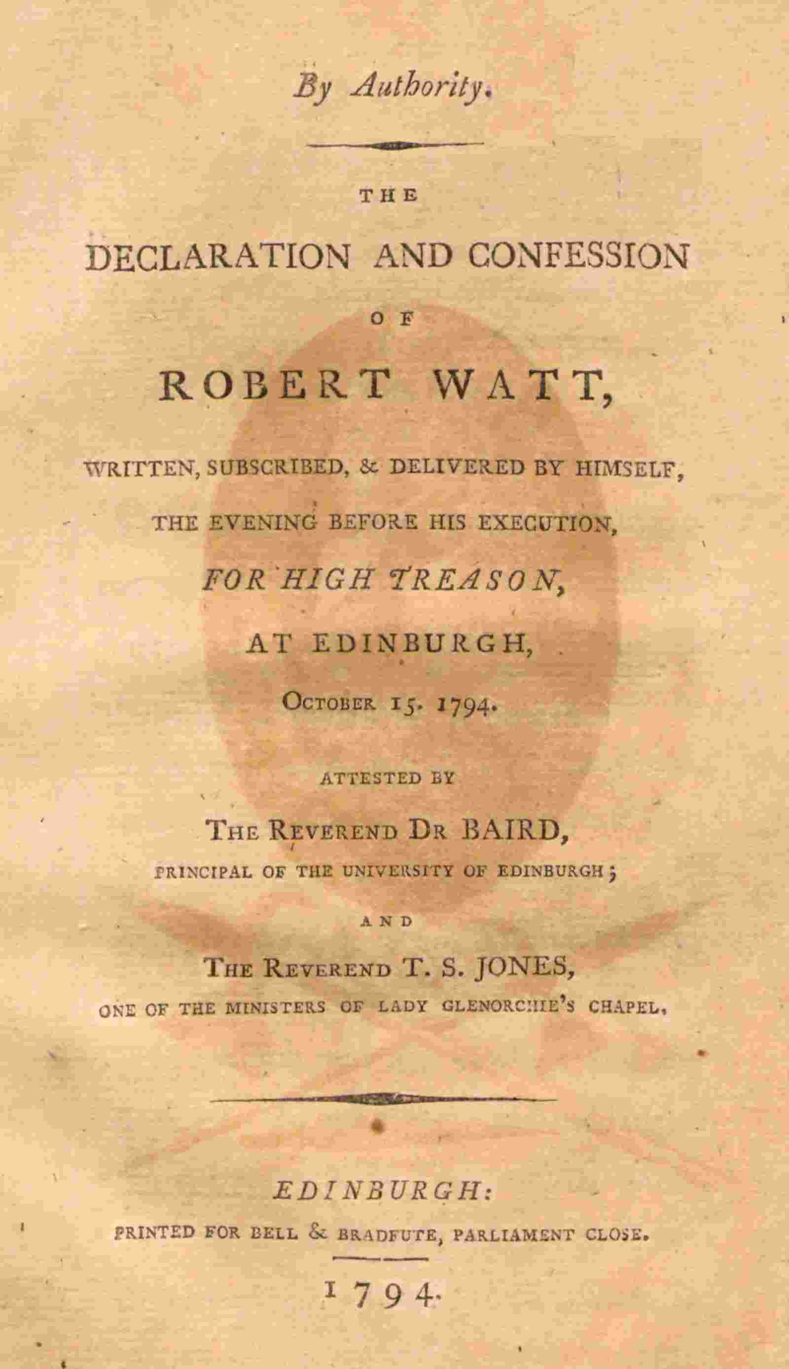 The declaration and confession of Robert Watt cover