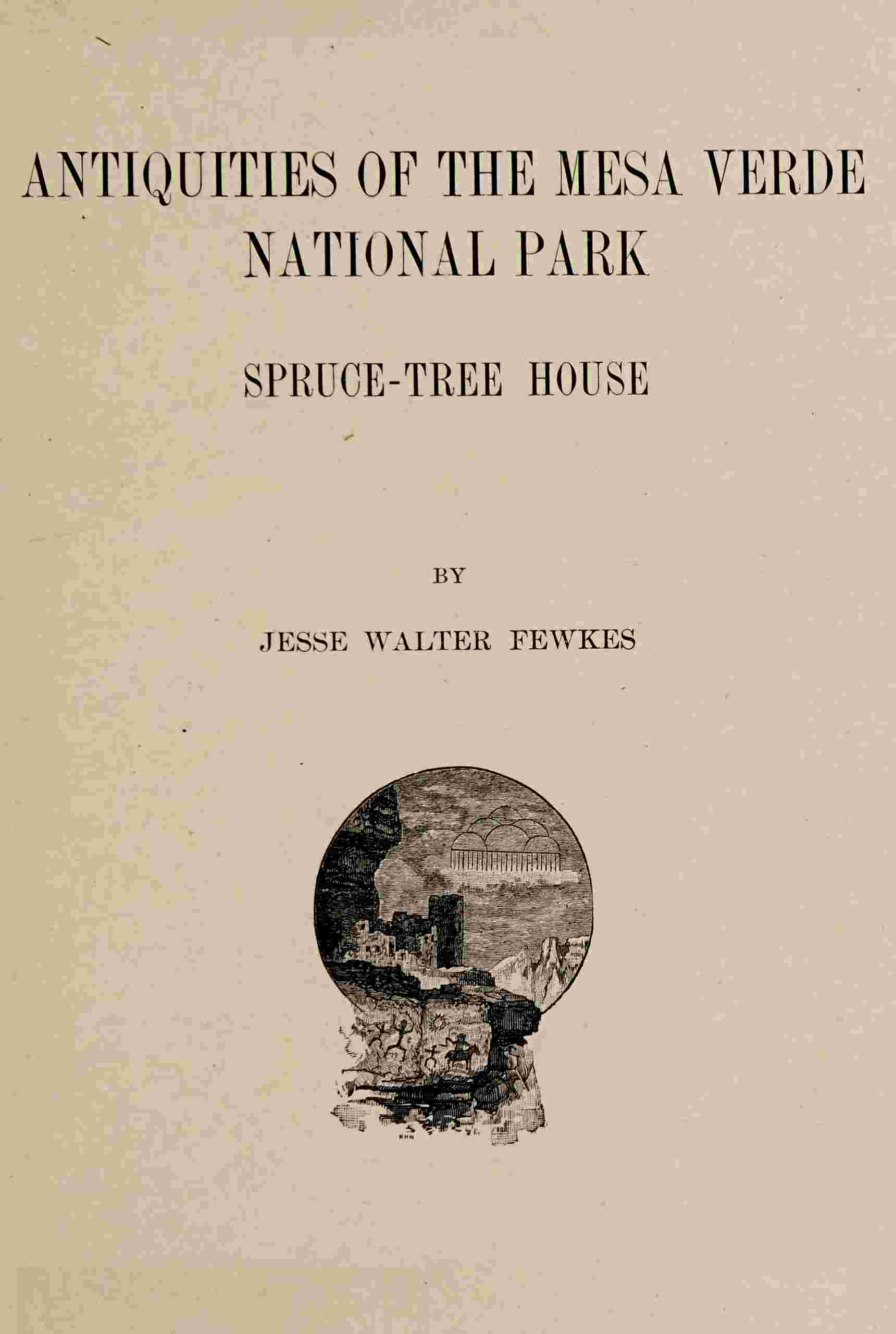 Antiquities of the Mesa Verde National Park cover